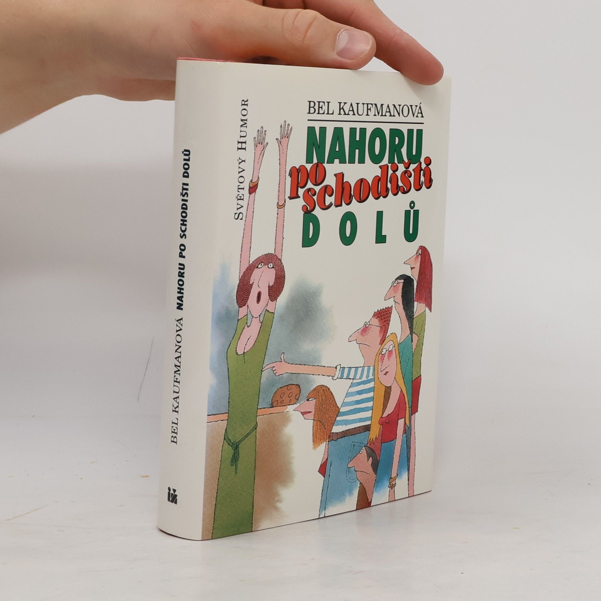 Bel Kaufman Nahoru po schodišti dolů