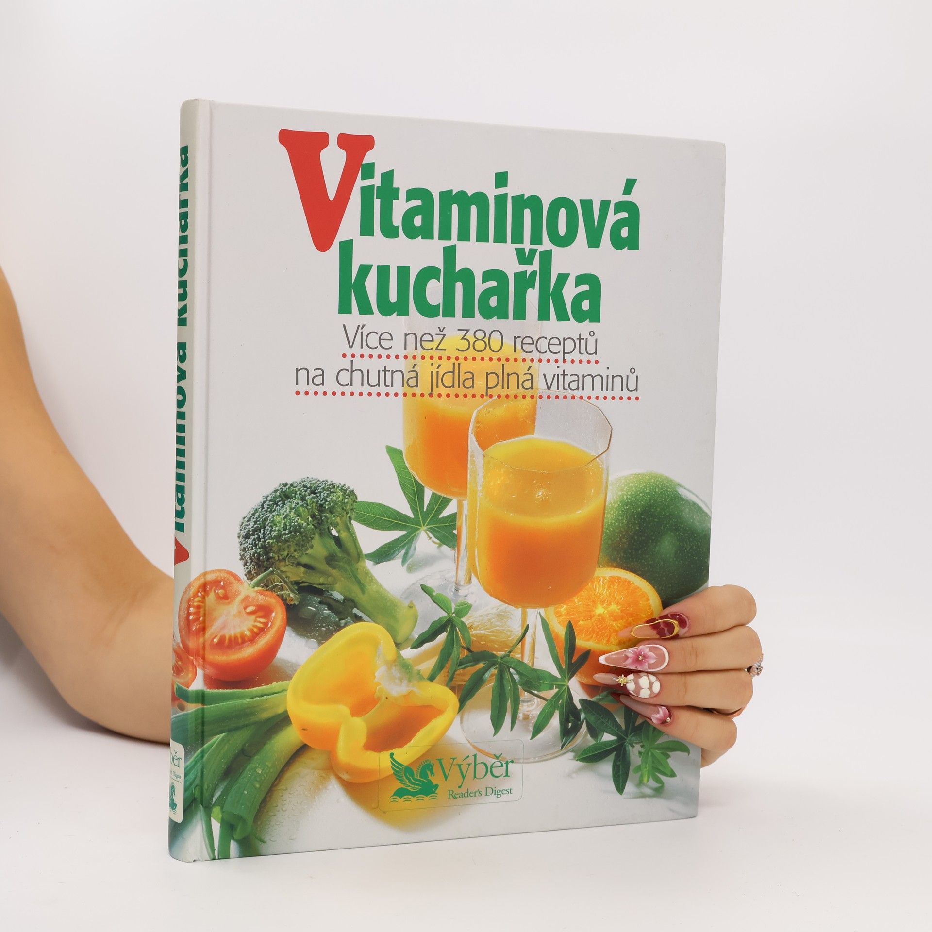 Petr Kaška Vitaminová kuchařka. Více než 380 receptů na chutná jídla plná vitaminů