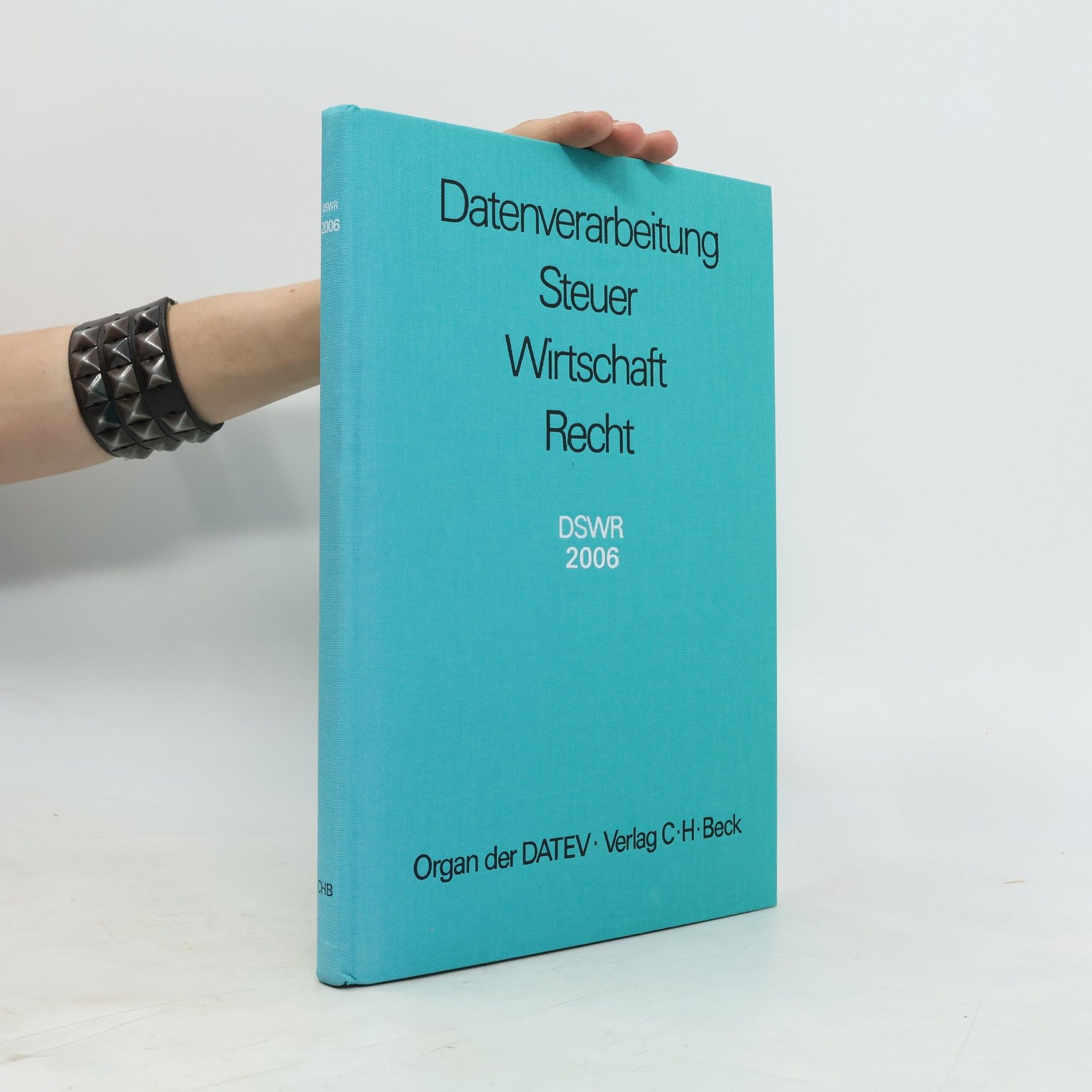 Auteurscollectief Datenverarbeitung Steuer Wirtschaft Recht