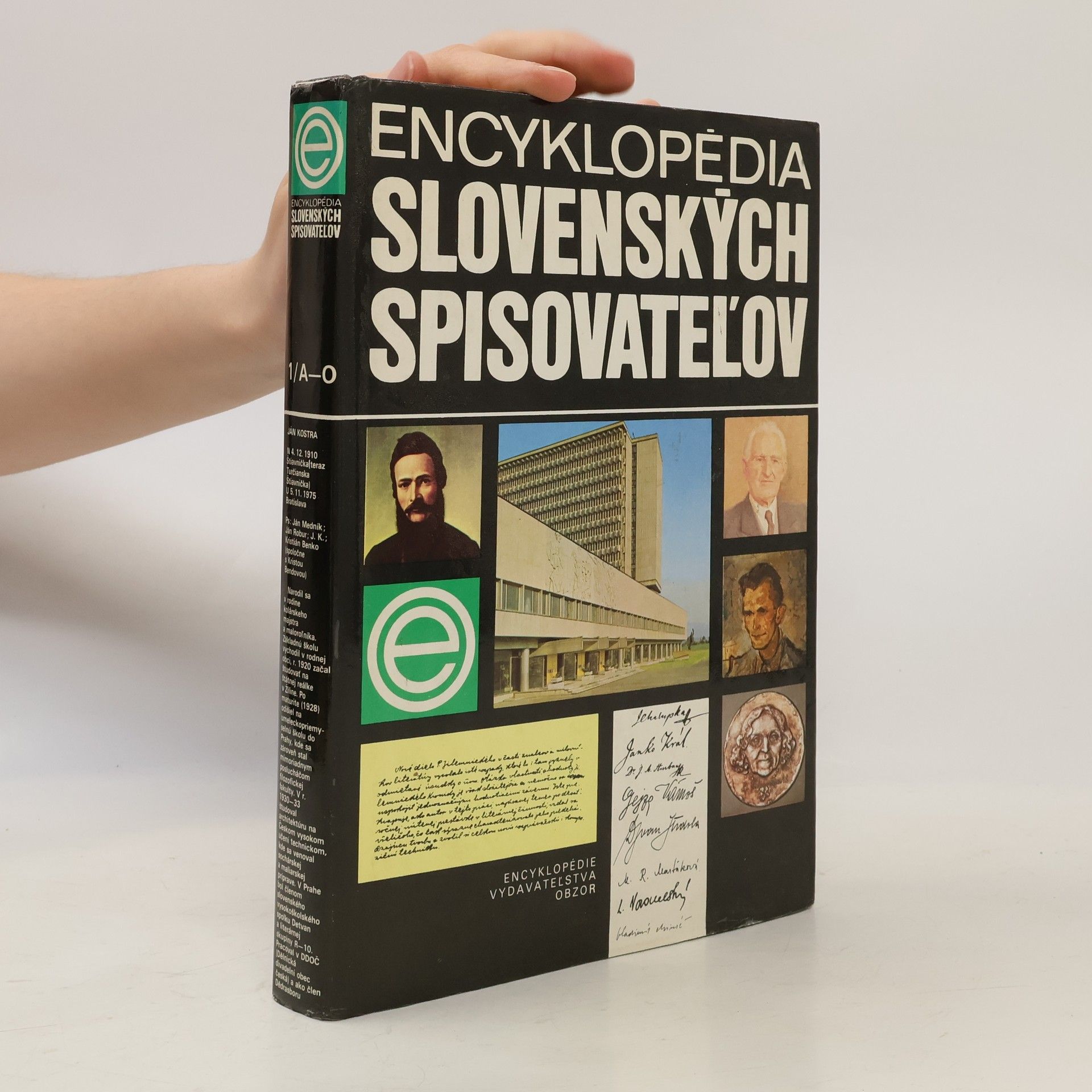 Autorenkollektiv Encyklopédia slovenských spisovateľov. 1. zväzok (A-O)