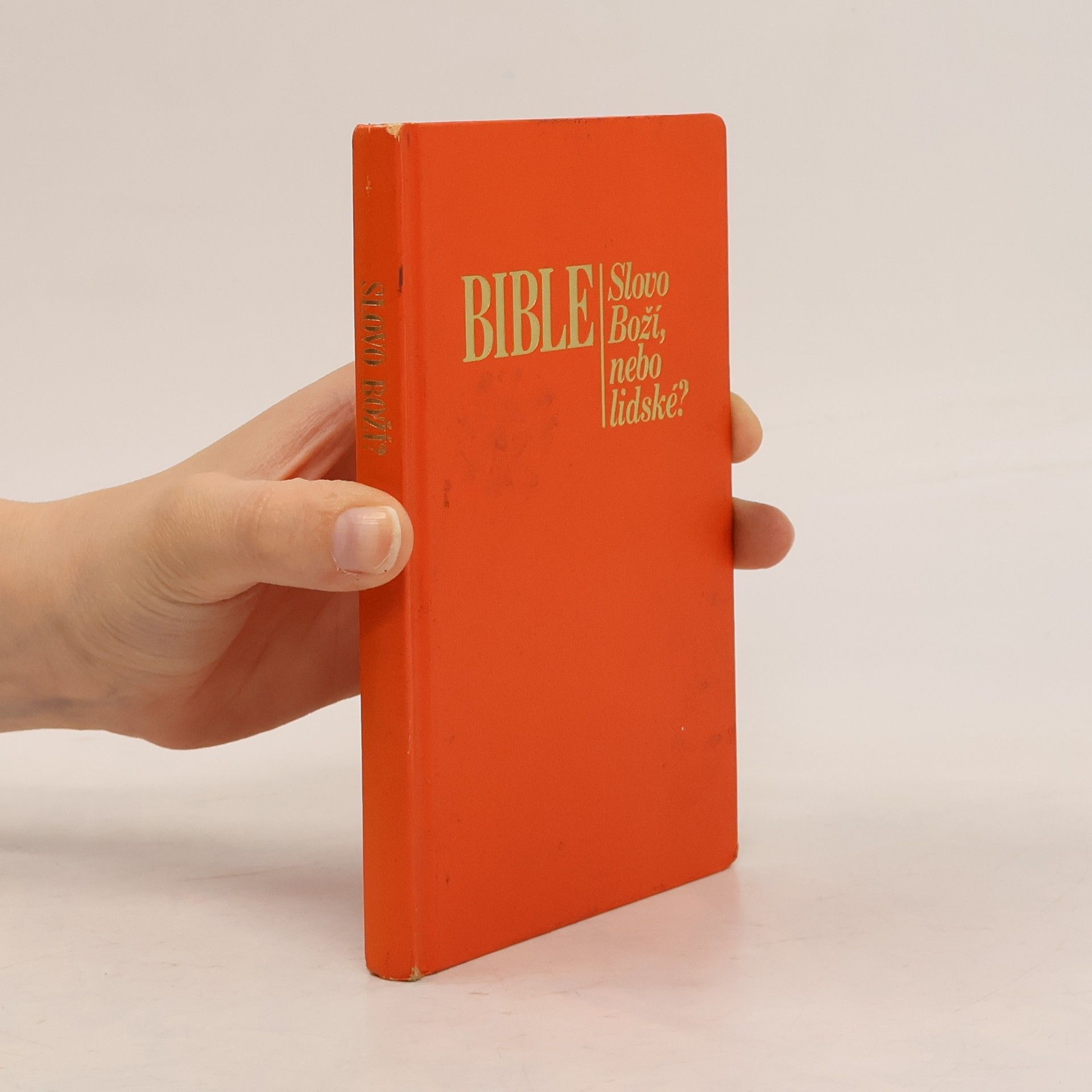 Autorenkollektiv Bible. Slovo Boží, nebo lidské?