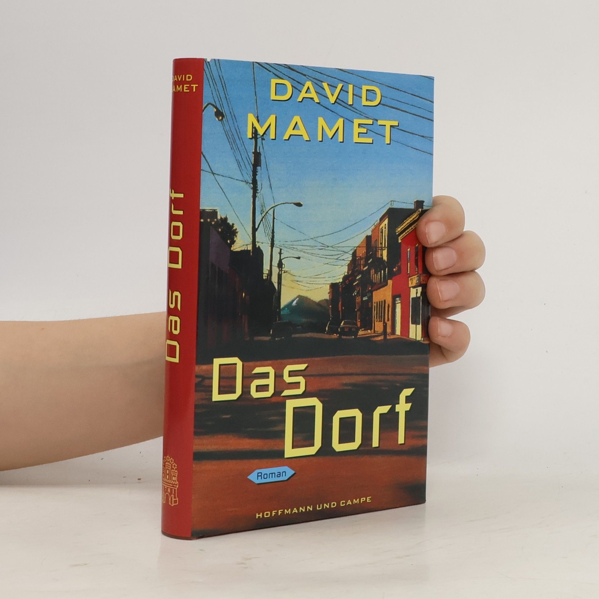 David Mamet Das Dorf