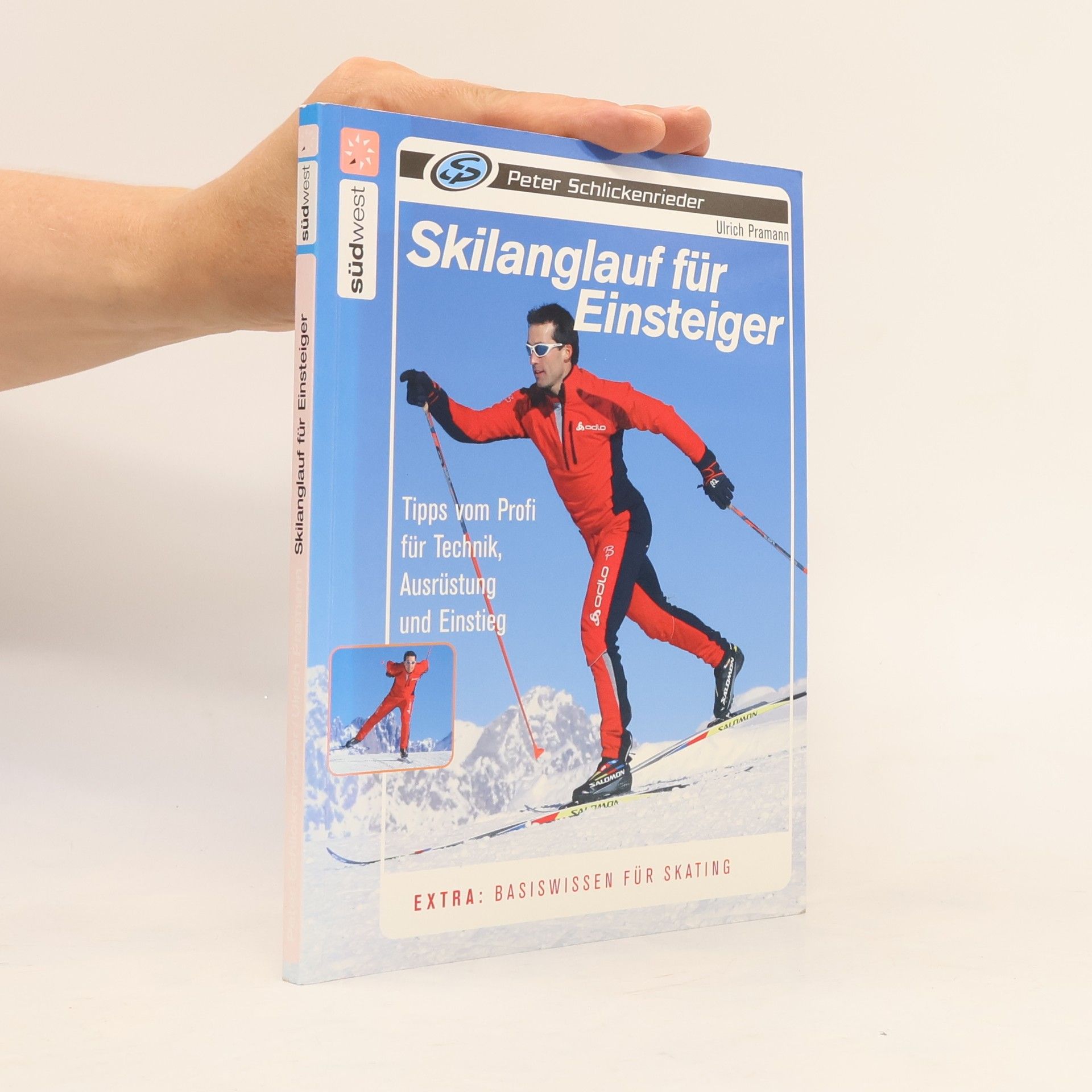 Peter Schlickenrieder Skilanglauf für Einsteiger