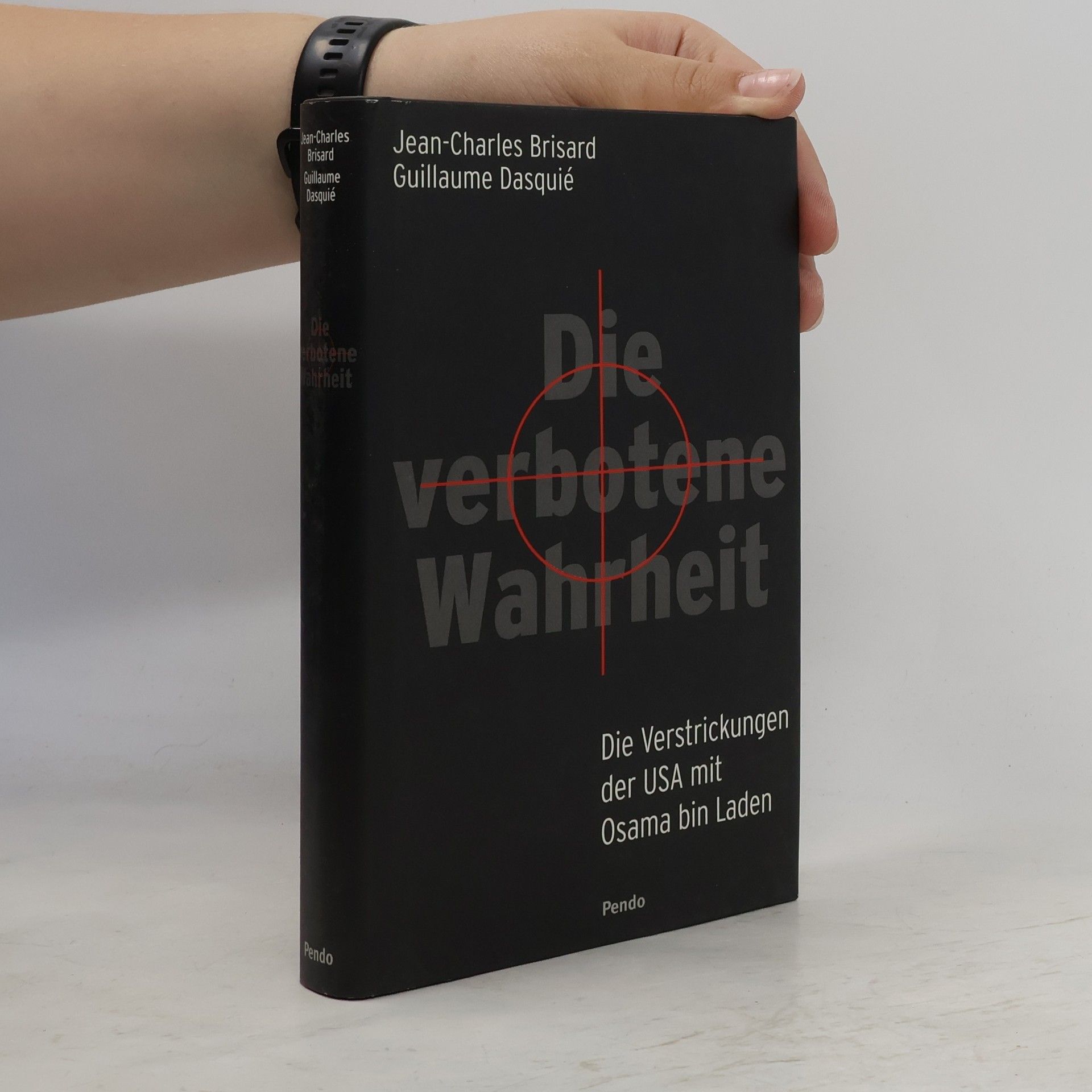 Jean-Charles Brisard Die verbotene Wahrheit