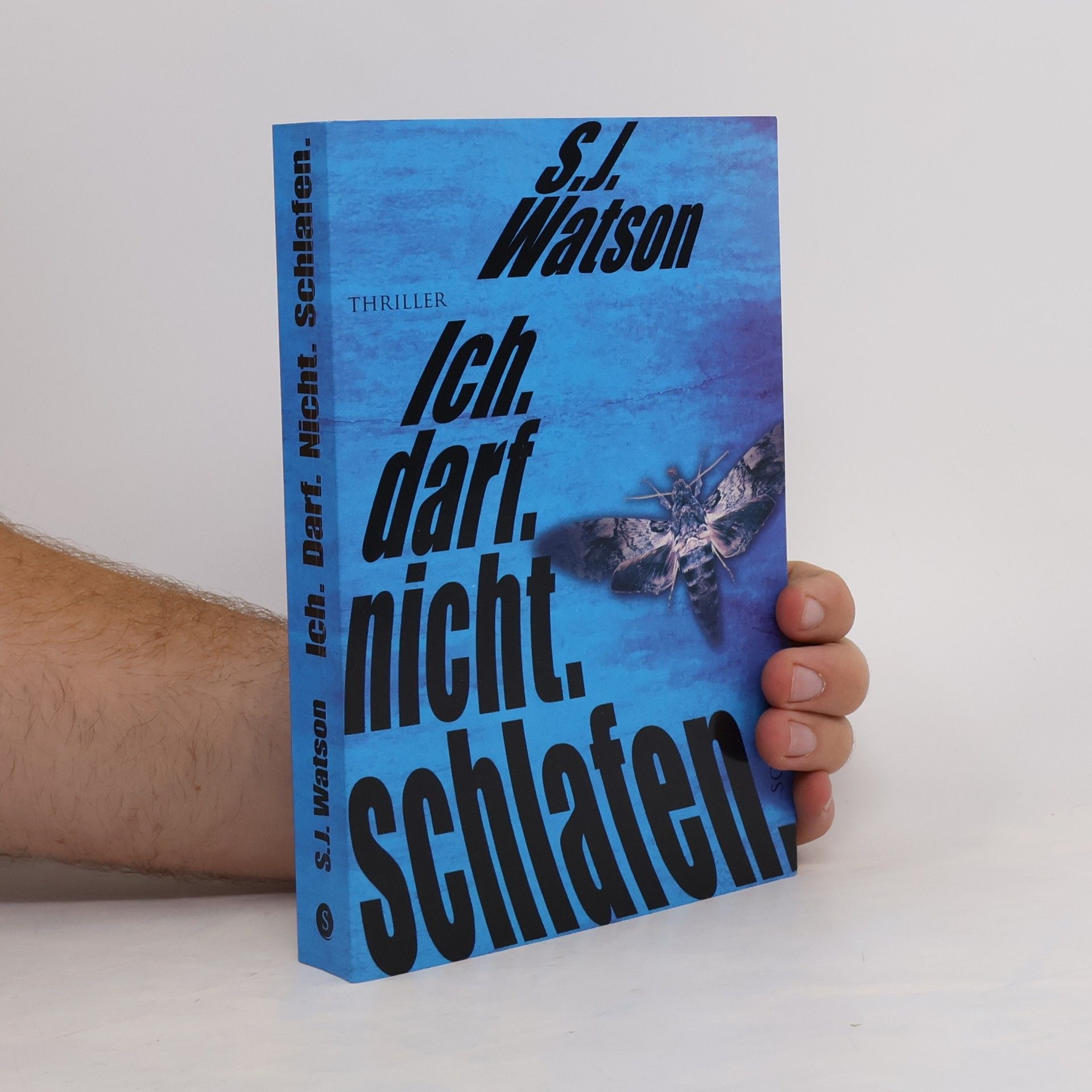 S. J. Watson Ich. darf. nicht. schlafen