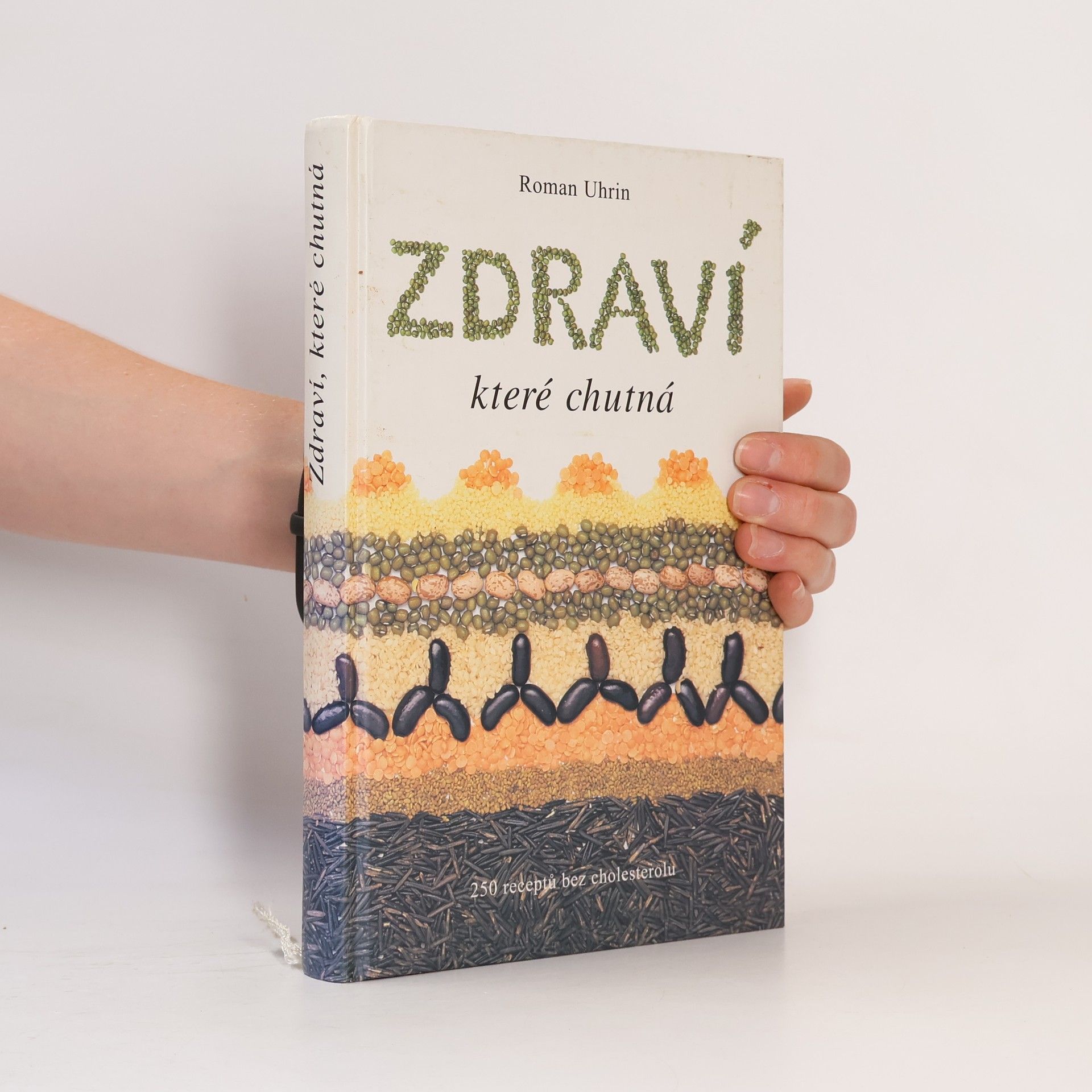 Roman Uhrin Zdraví, které chutná