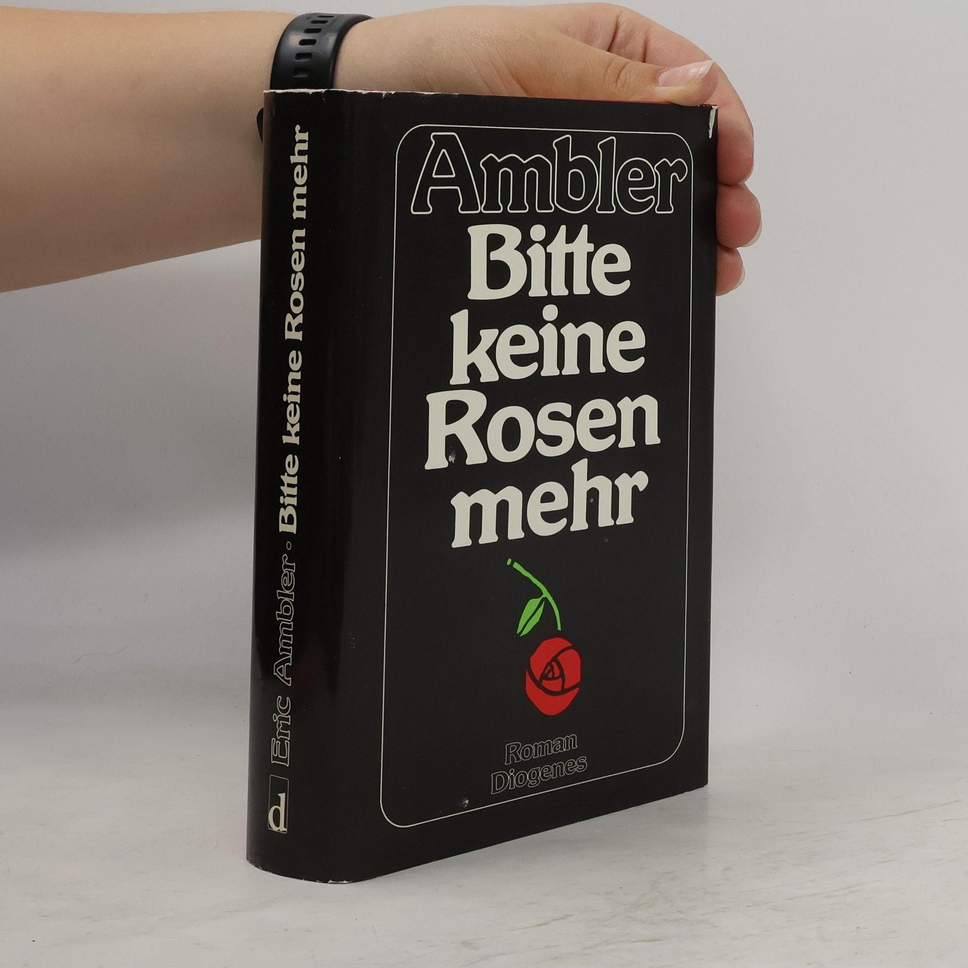 Eric Ambler Bitte keine Rosen mehr