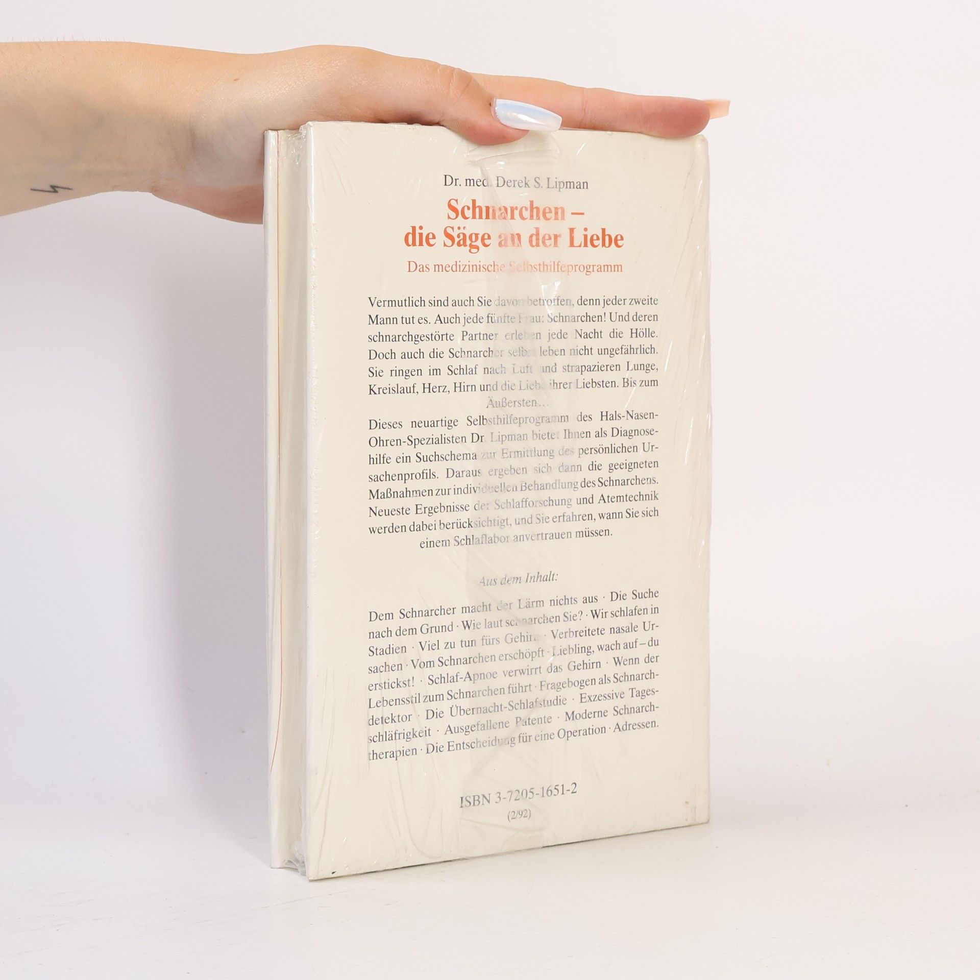 Derek S. Lipman Schnarchen, die Säge an der Liebe; das medizinische Selbsthilfeprogramm