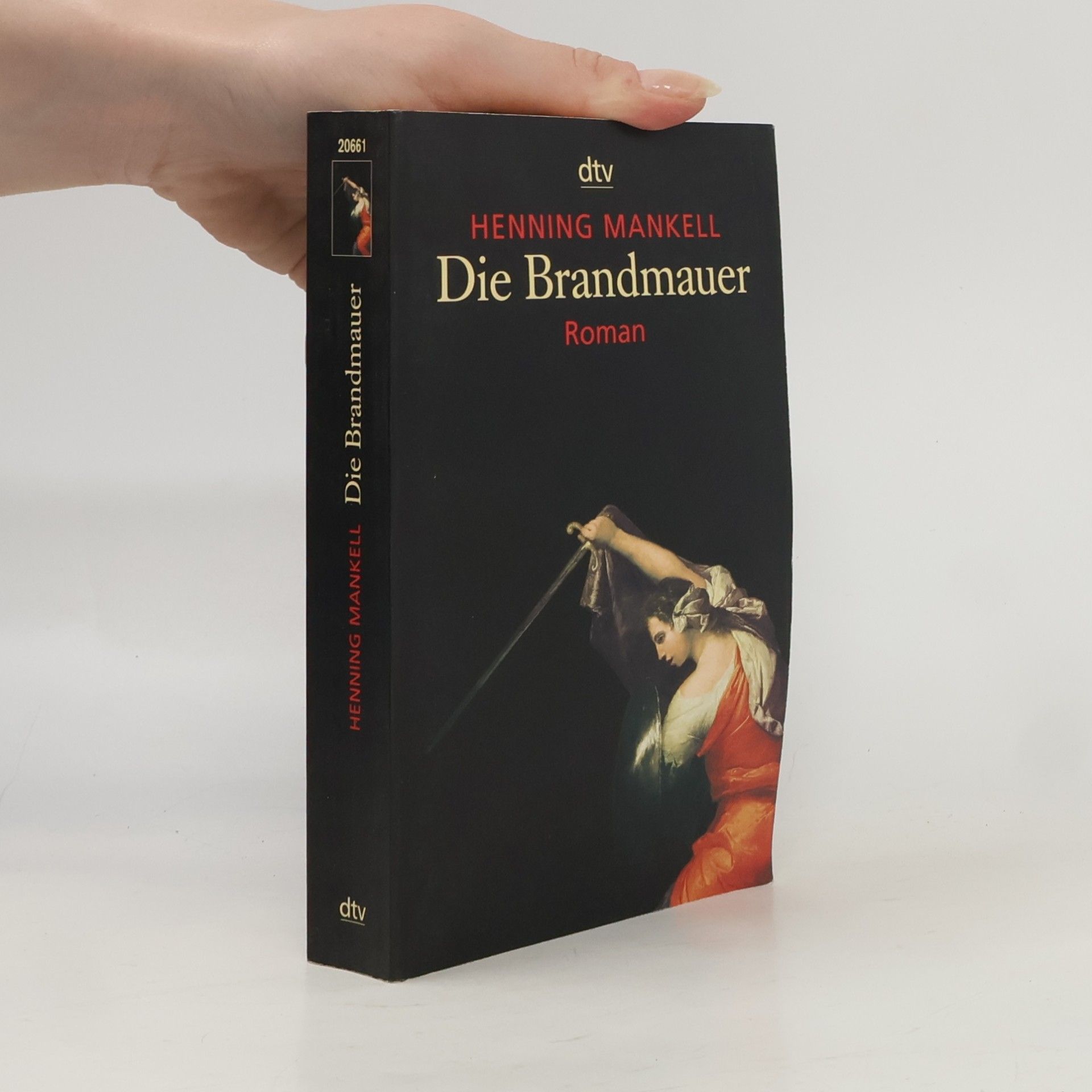 Henning Mankell Die Brandmauer