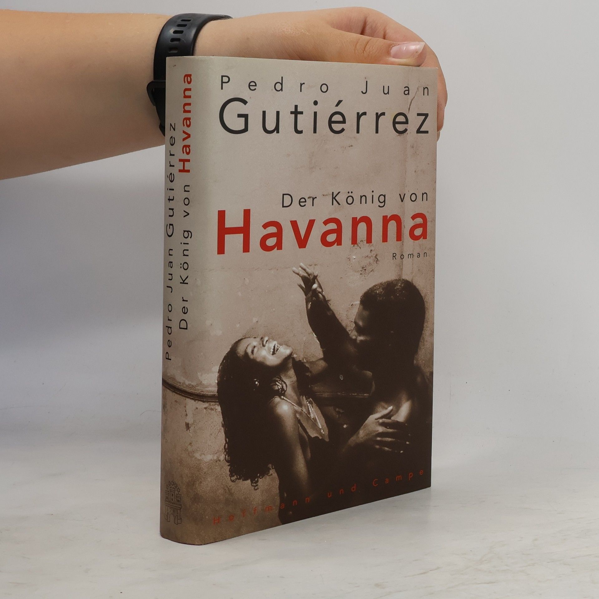 Pedro Juan Gutiérrez Der König von Havanna