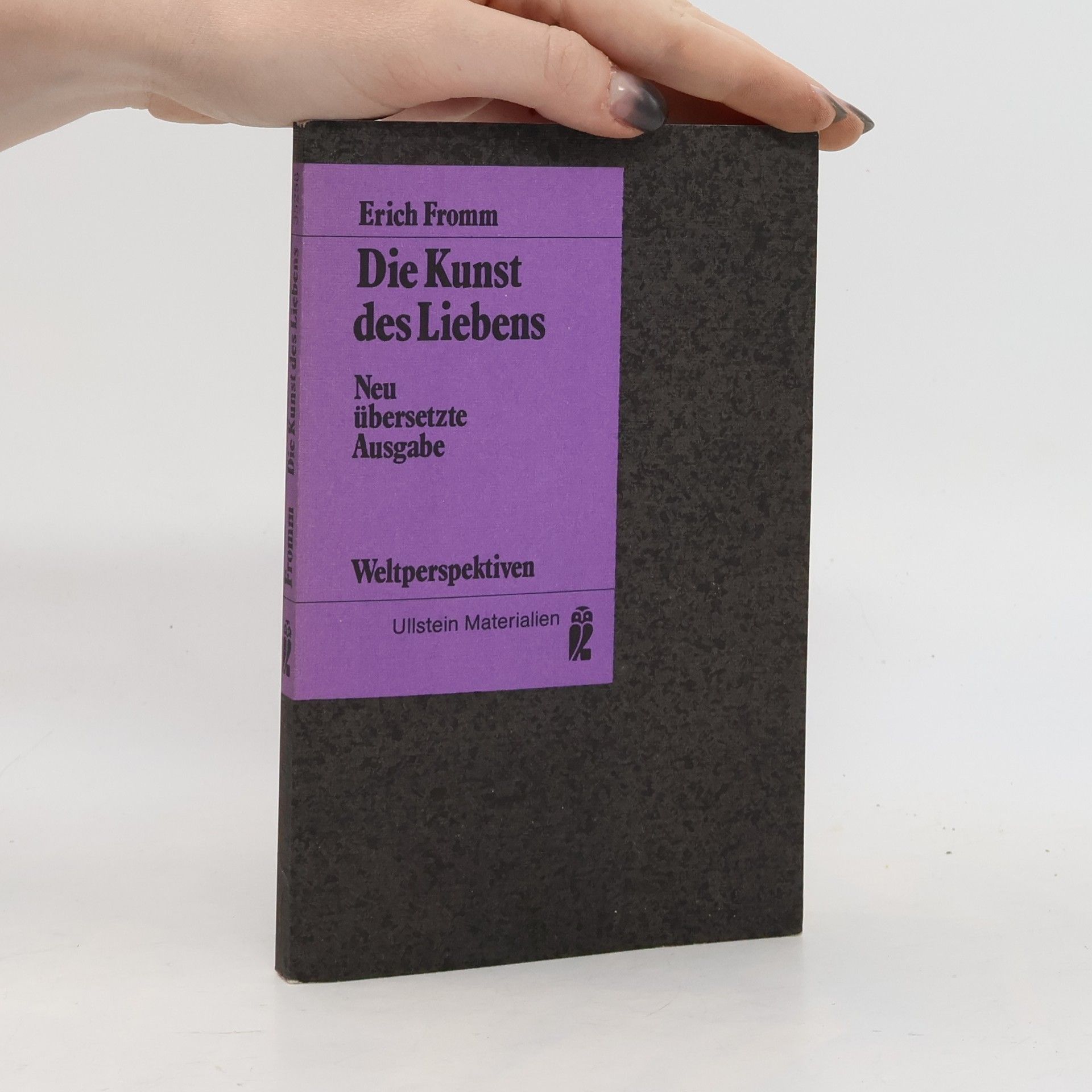 Erich Fromm Die Kunst des Liebens