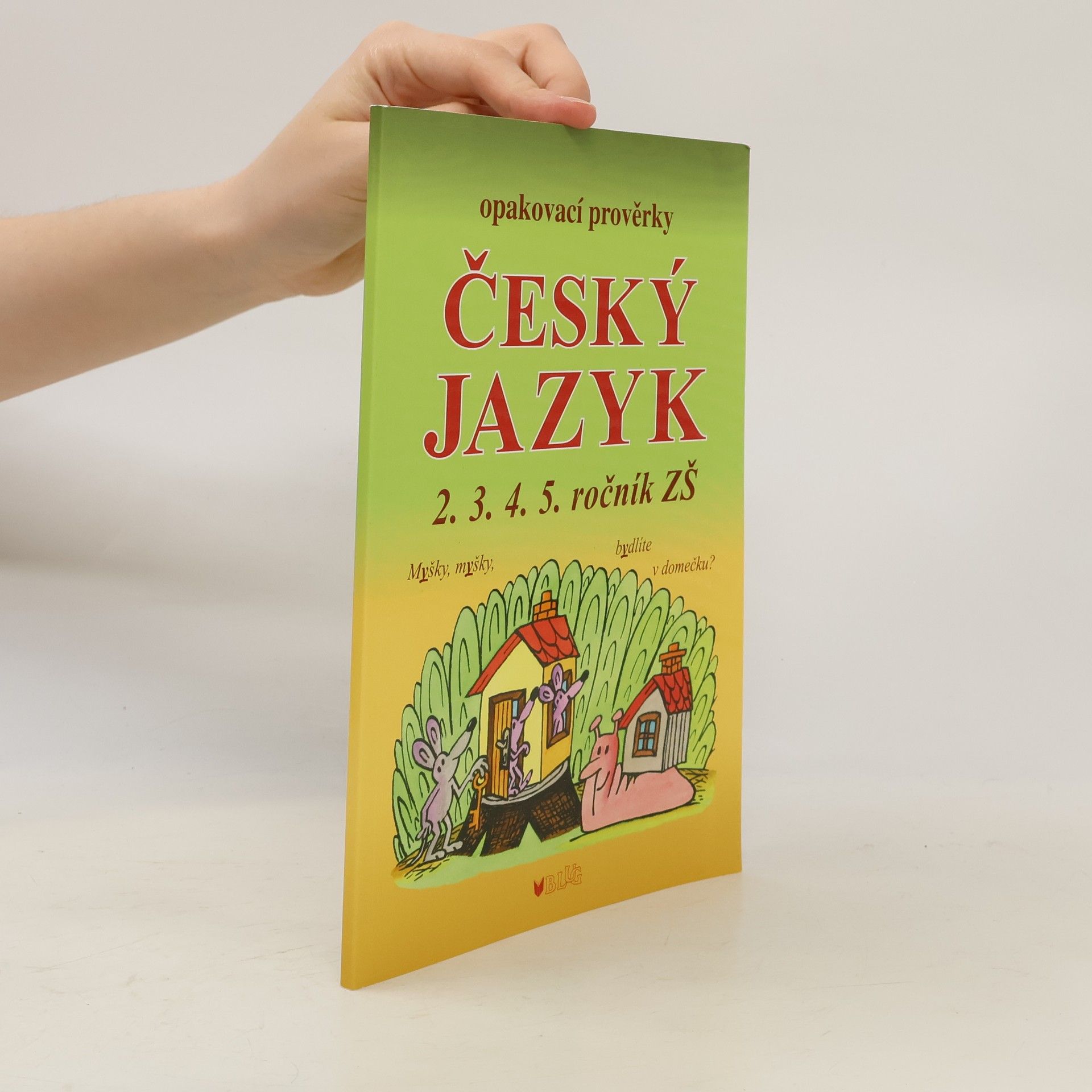 Český jazyk - Opakovací prověrky pro 2., 3., 4., 5. ročník