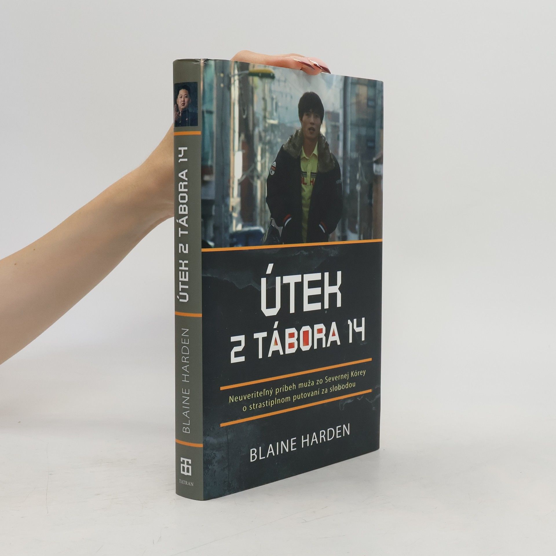 Blaine Harden Útek z tábora 14