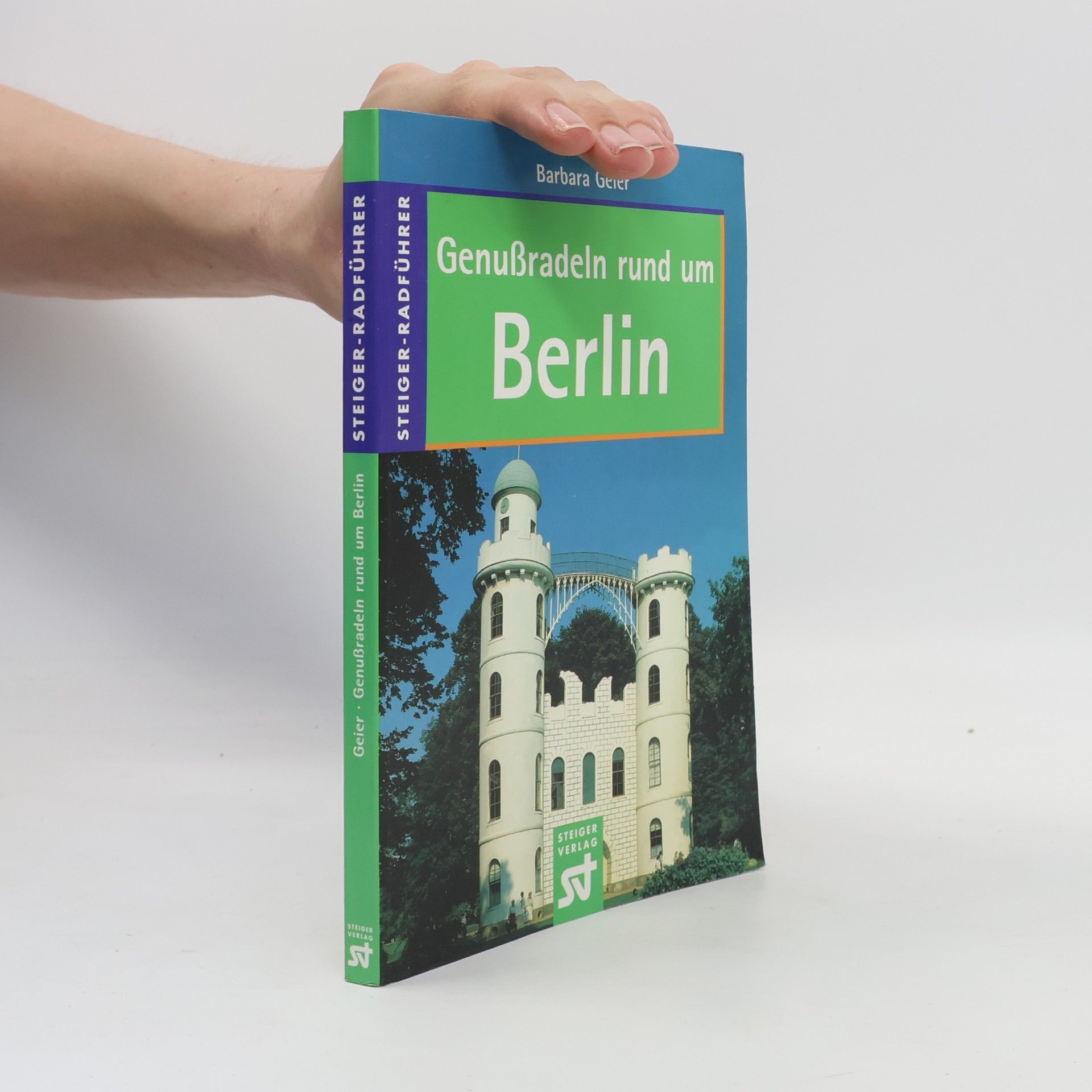 Barbara Geier Genußradeln rund um Berlin