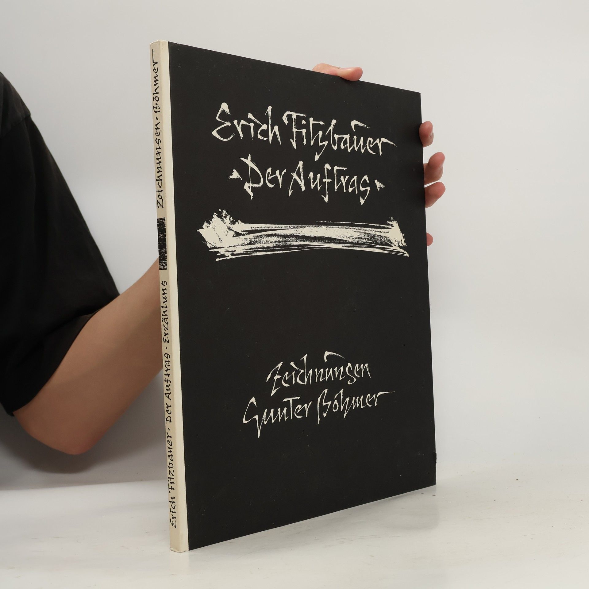 Erich Fitzbauer Der Auftrag