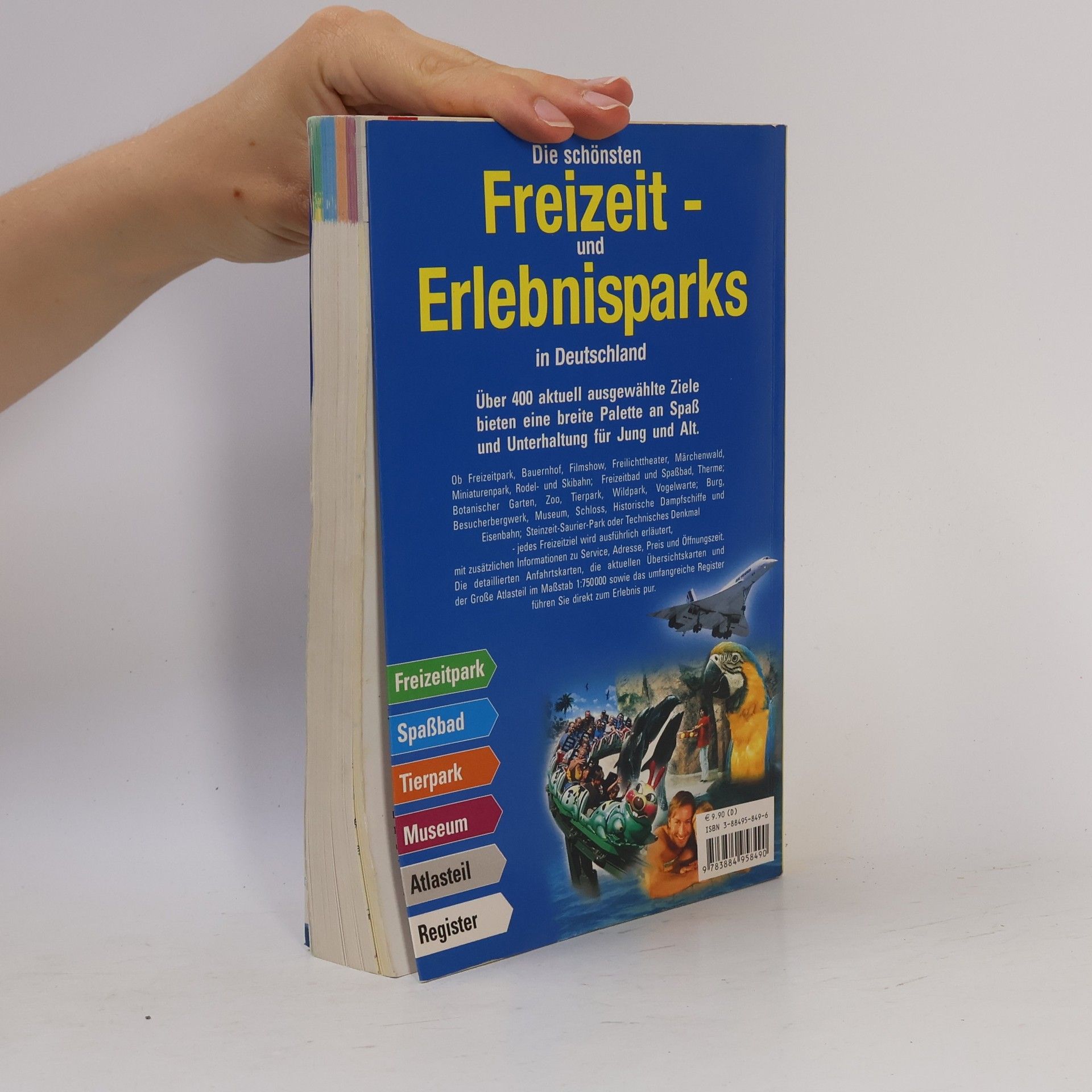 Autorenkollektiv Die schönsten Freizeit- und Erlebnisparks in Deutschland 2004