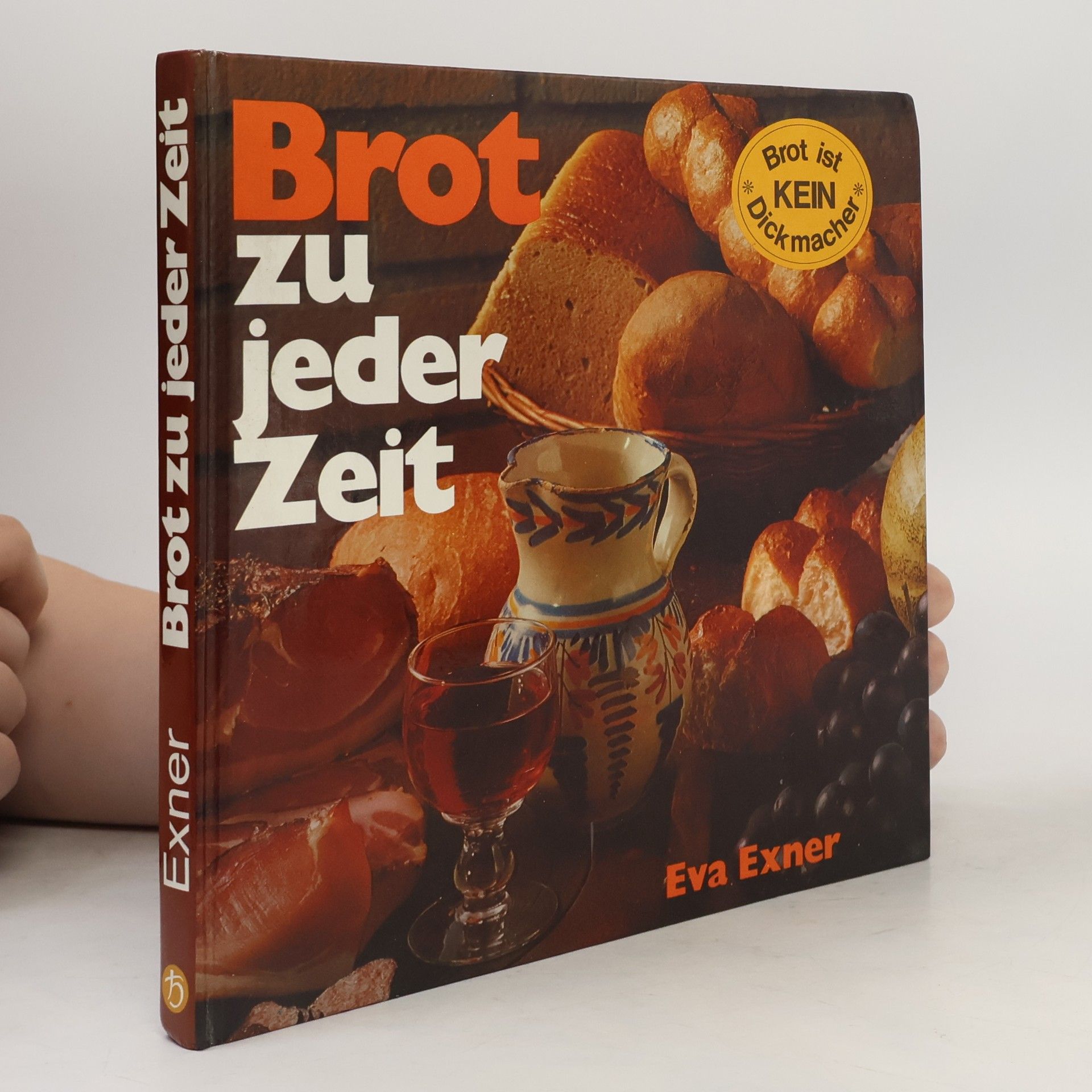 Eva Exner Brot zu jeder Zeit