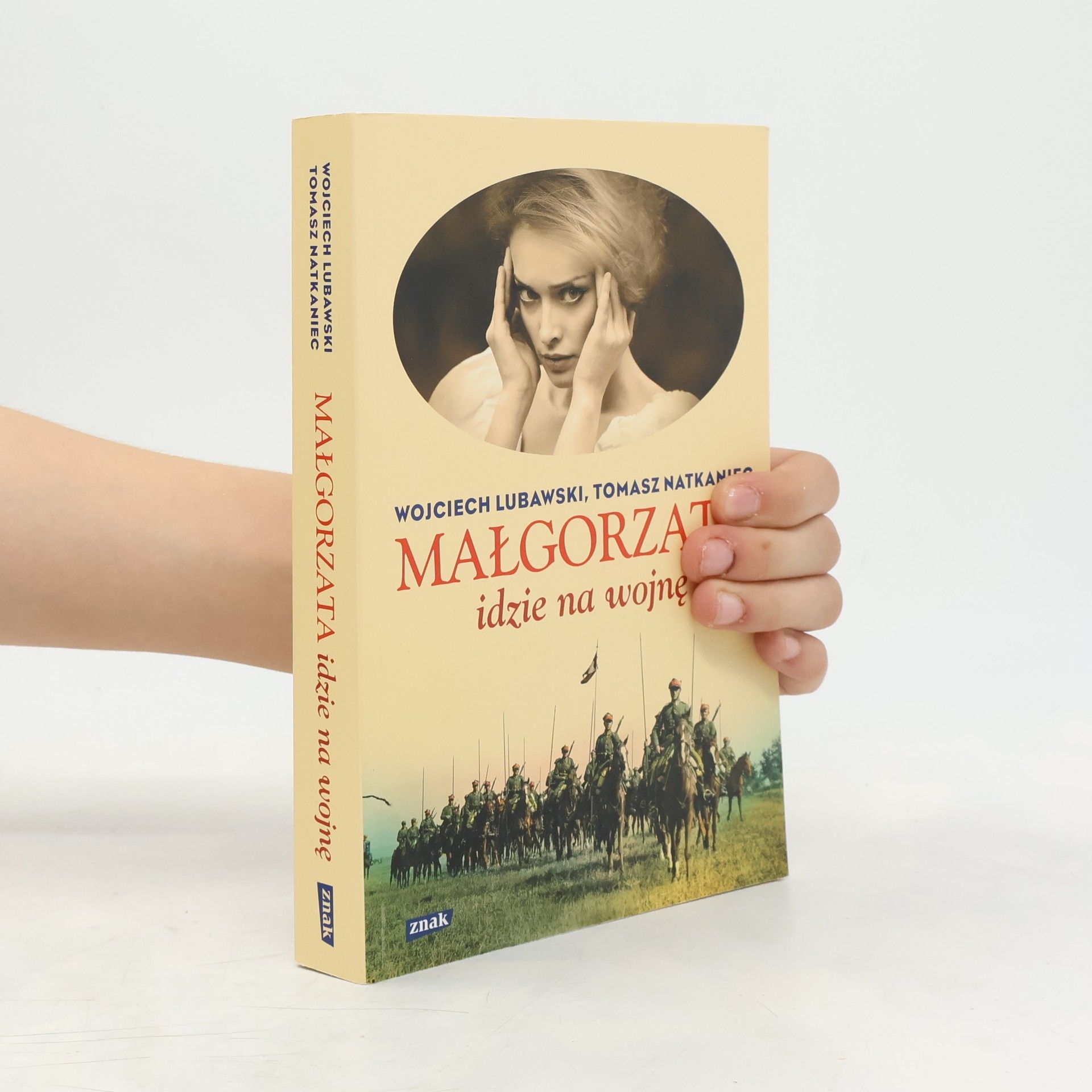 Wojciech Lubawski Małgorzata idzie na wojnę