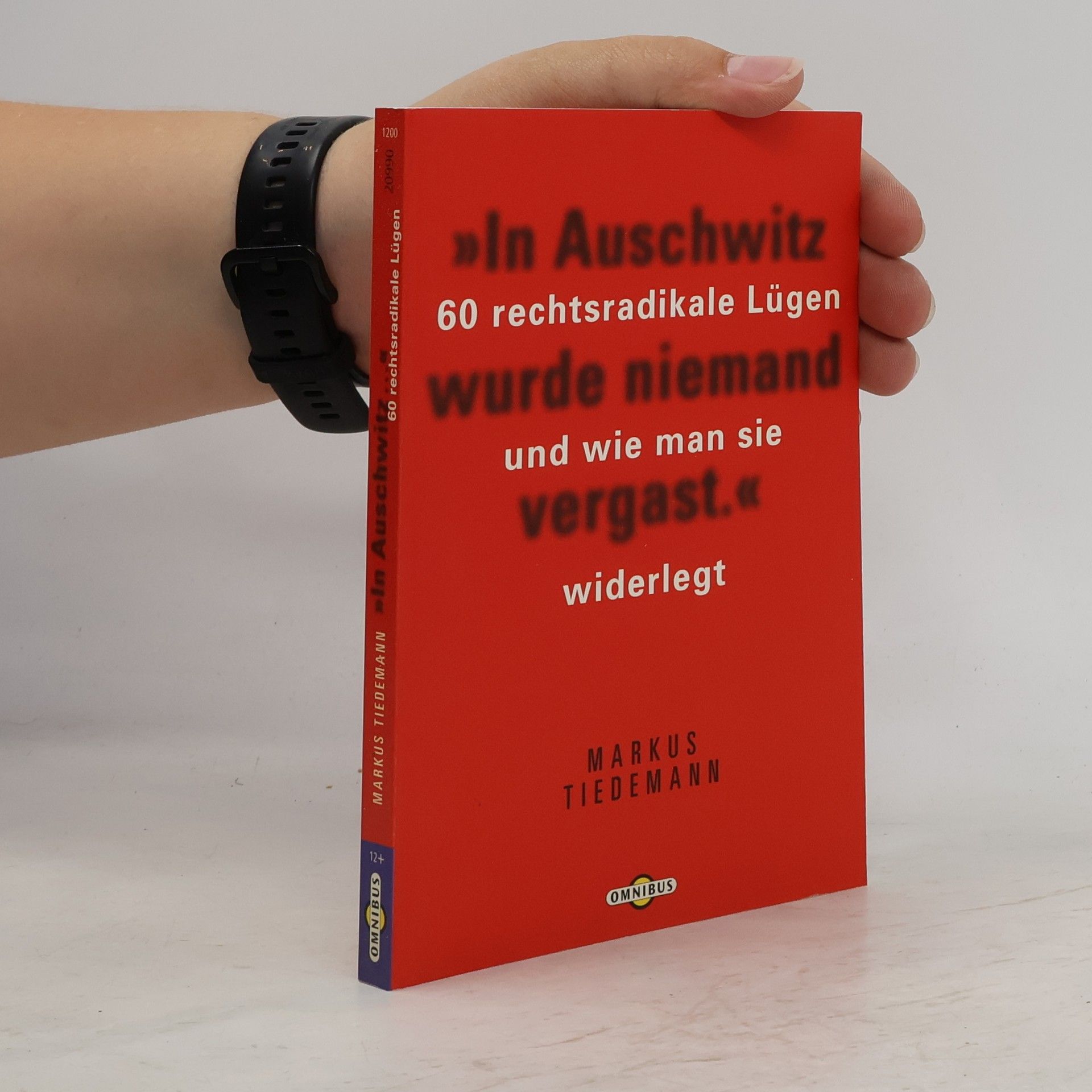 Markus Tiedemann "In Auschwitz wurde niemand vergast"