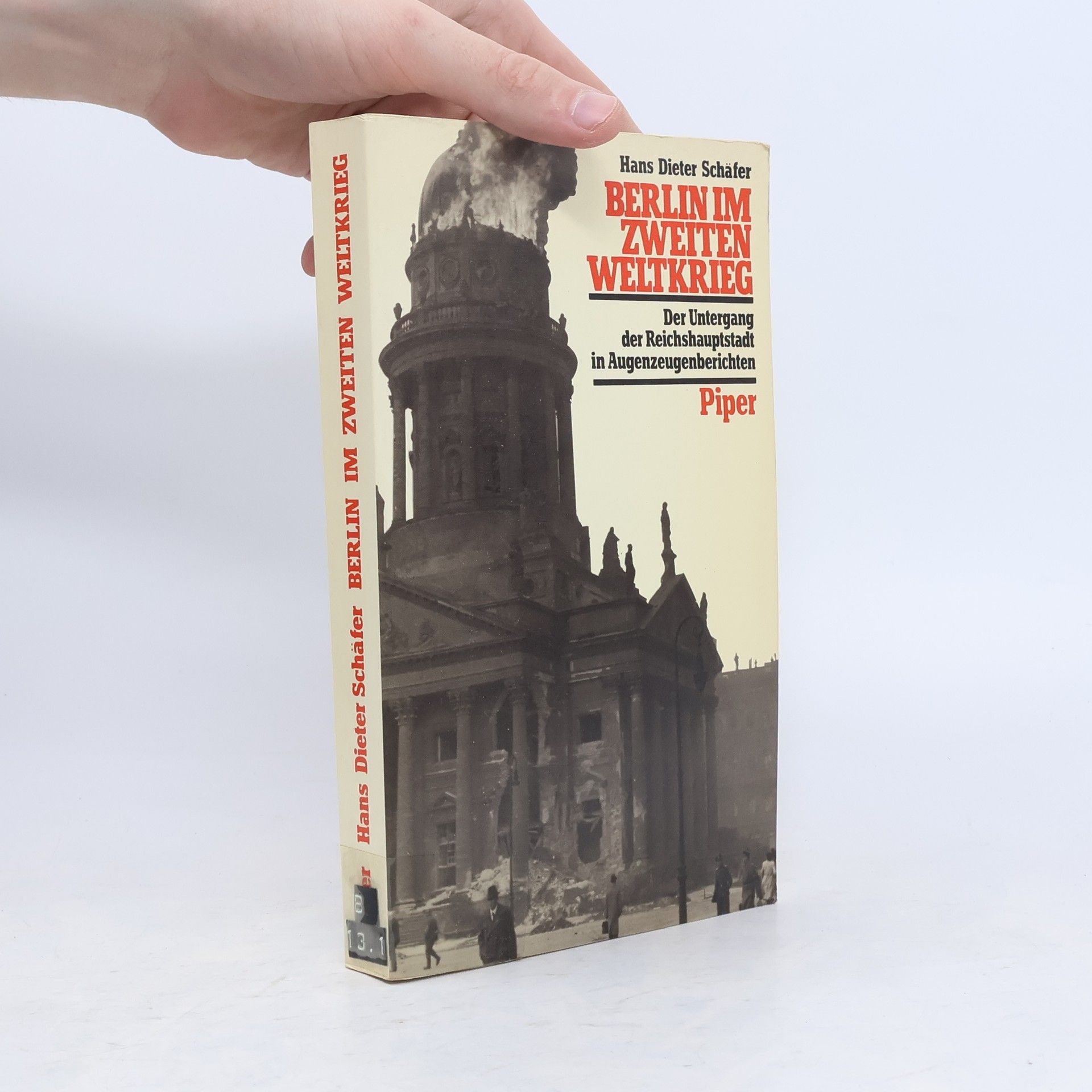 Hans Dieter Schäfer Berlin im Zweiten Weltkrieg