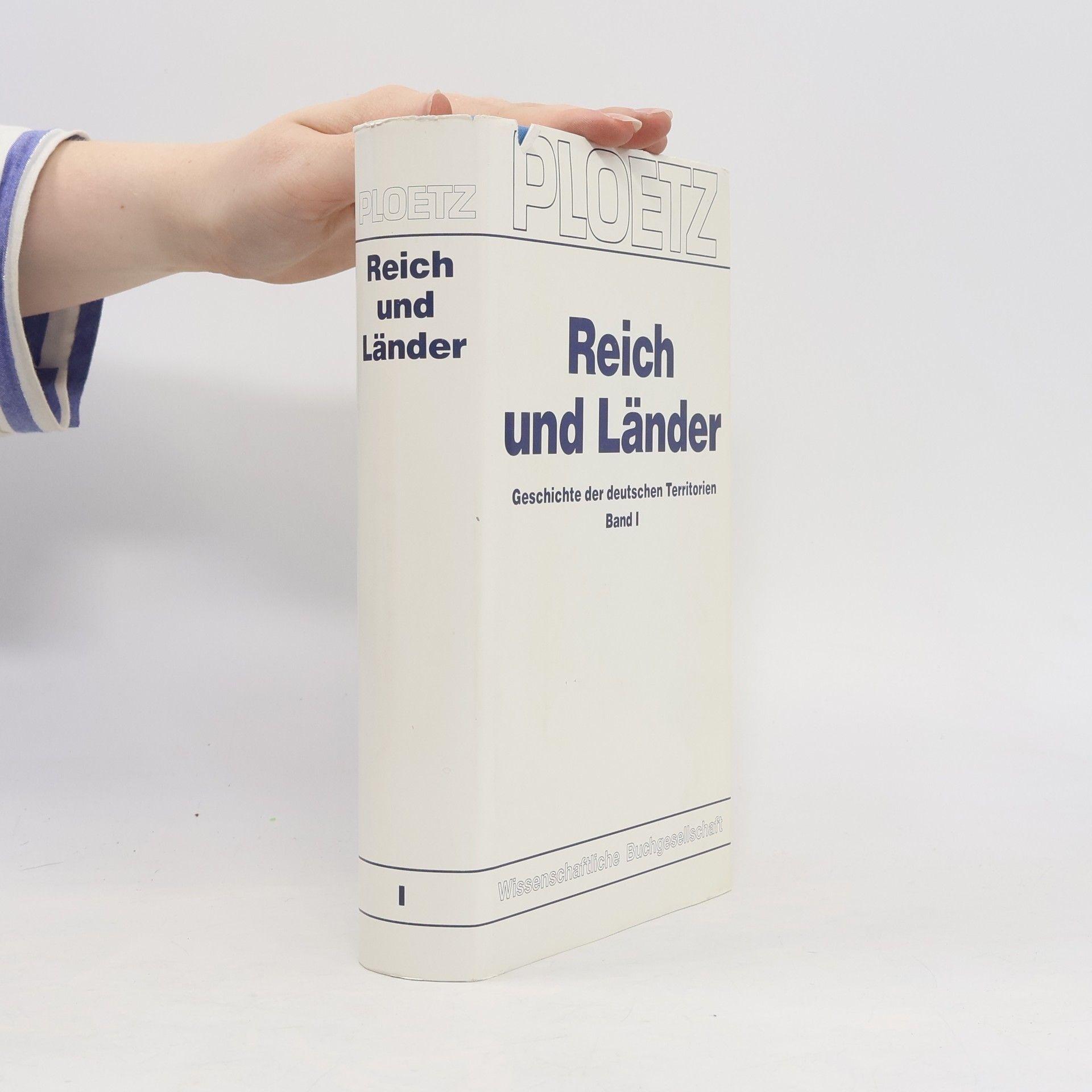 Autorenkollektiv Reich und Länder - Geschichte der deutschen Territorien - Band I