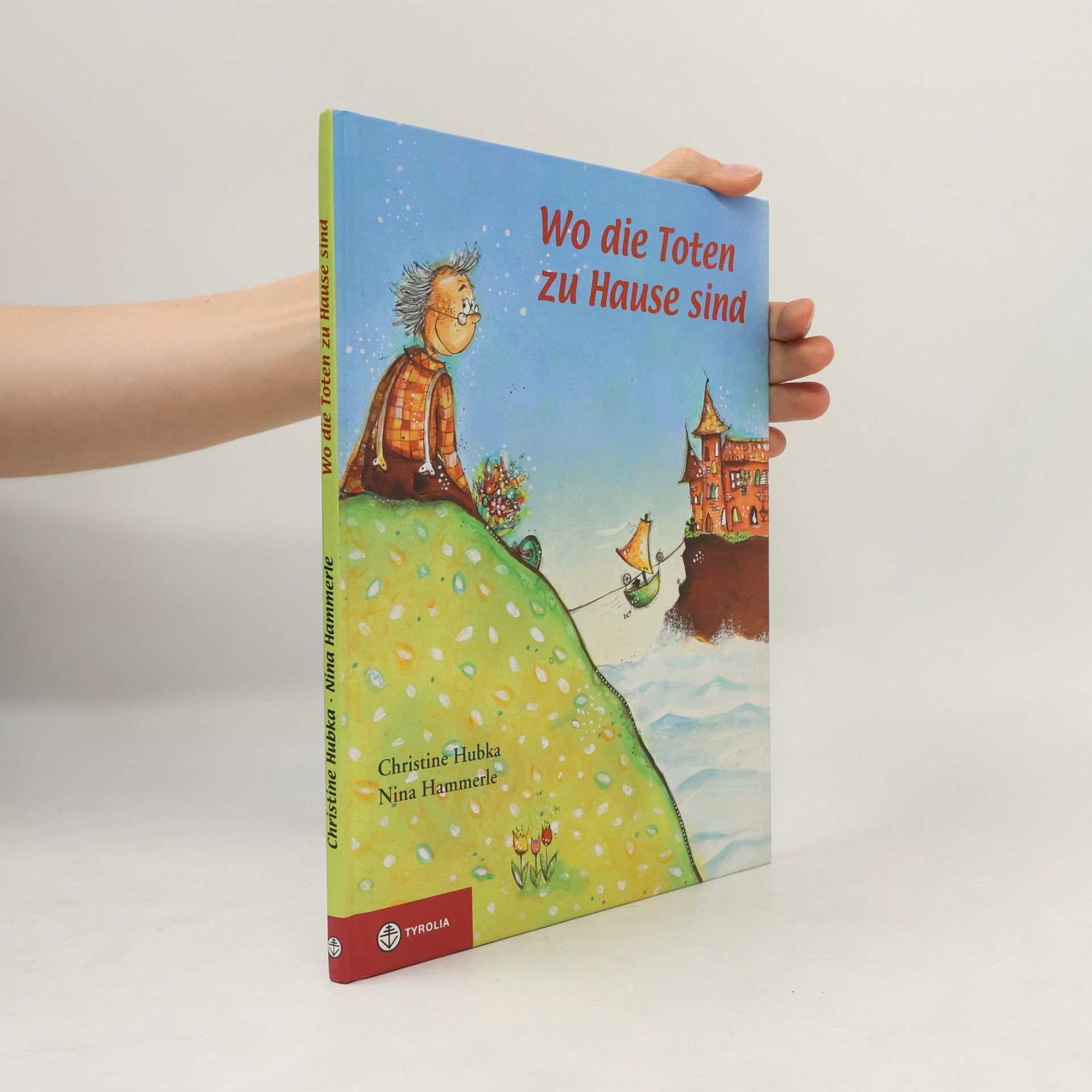 Christine Hubka Wo die Toten zu Hause sind