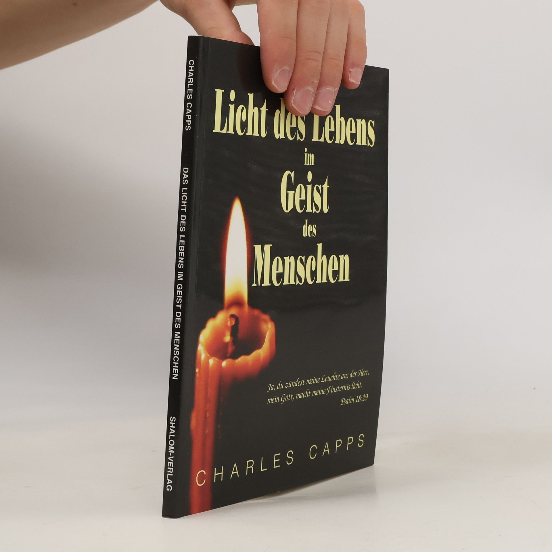 Charles Capps Das Licht des Lebens im Geist des Menschen