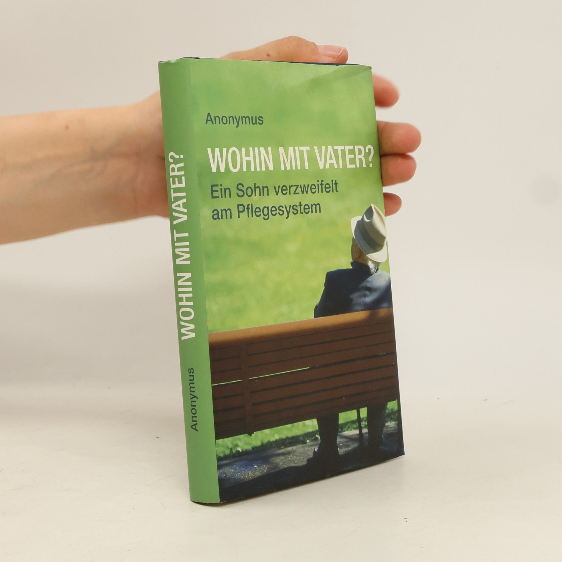 Various authors Wohin mit Vater?