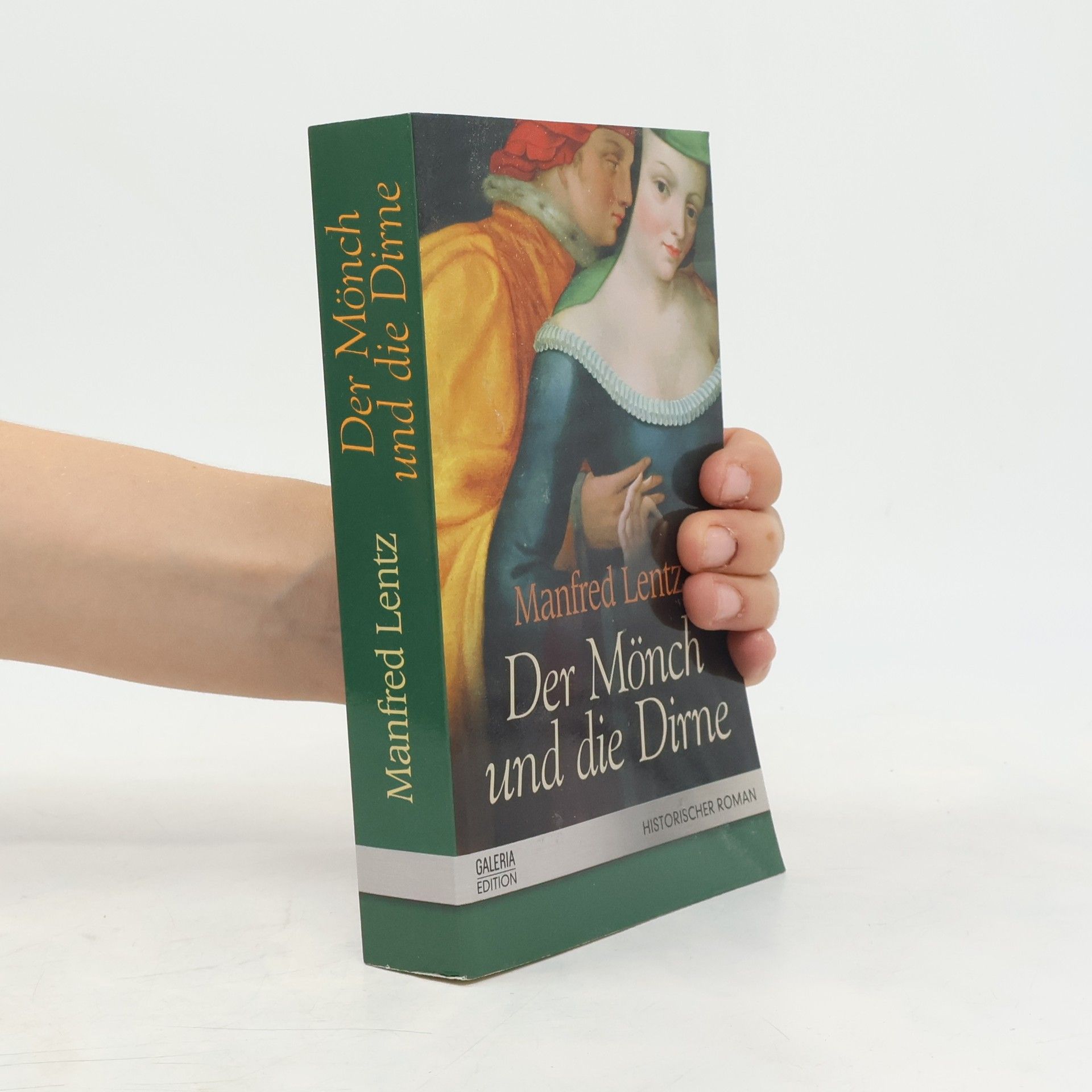 Manfred Lentz Der Mönch und die Dirne