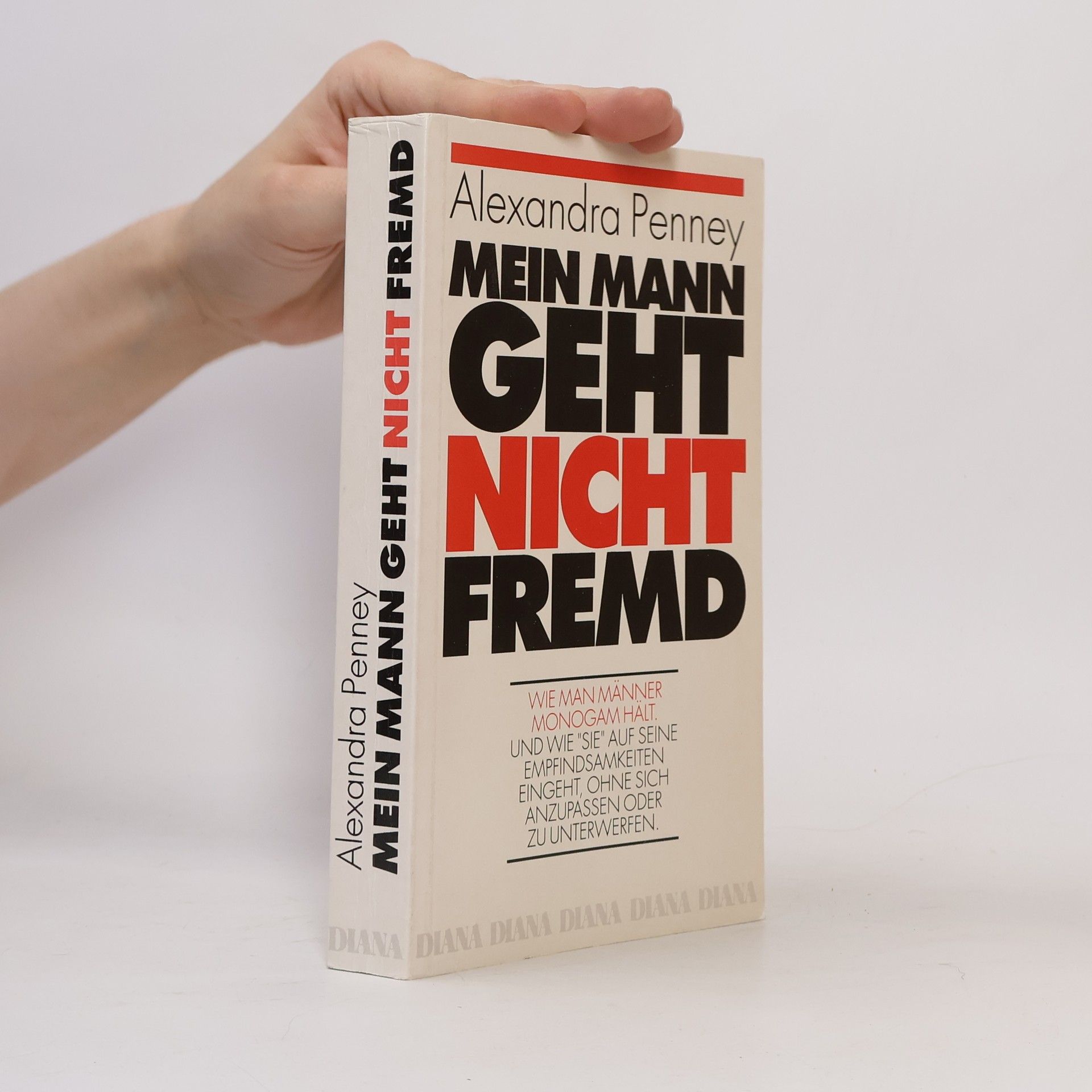 Alexandra Penney Mein Mann geht nicht fremd