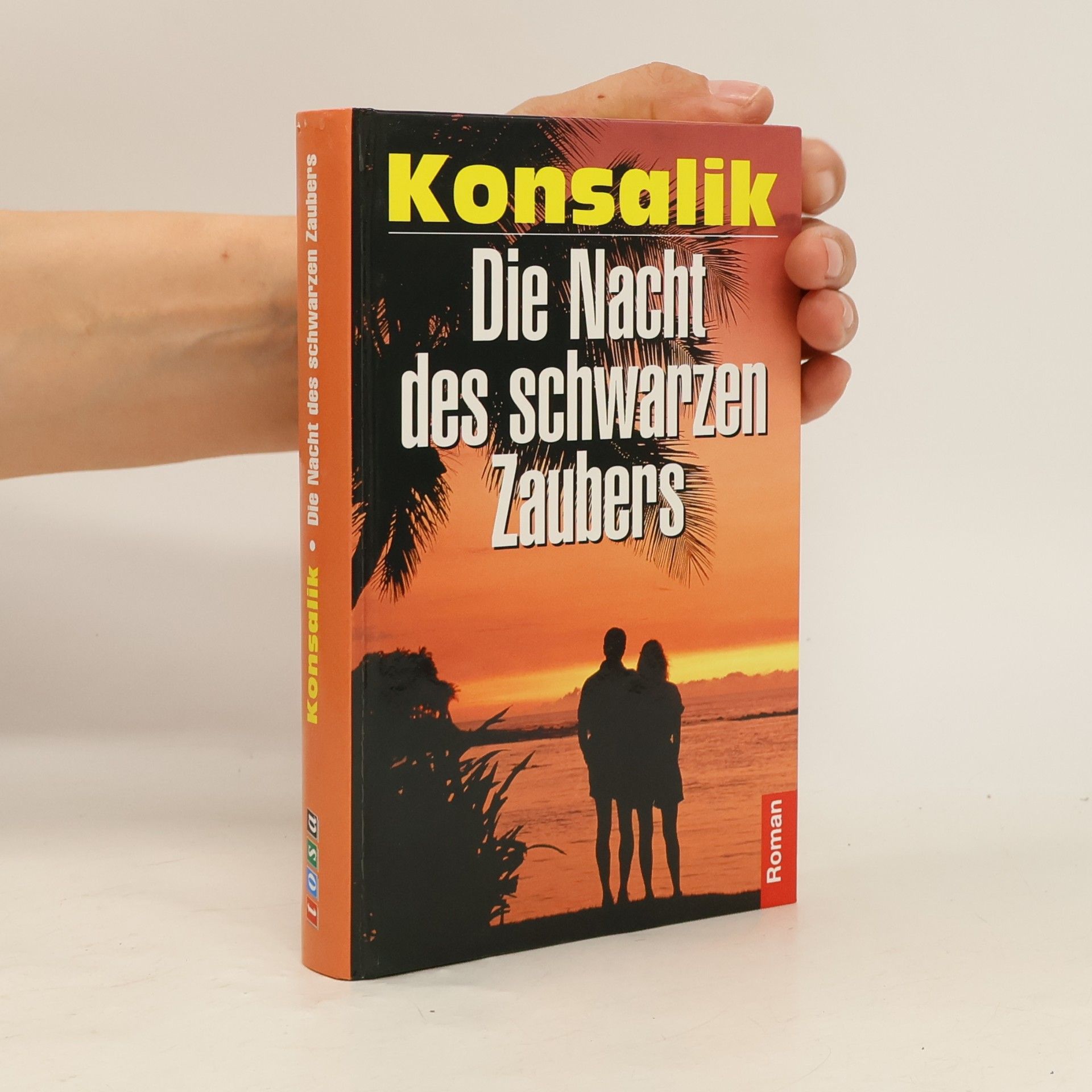 Heinz G. Konsalik Die Nacht des schwarzen Zaubers