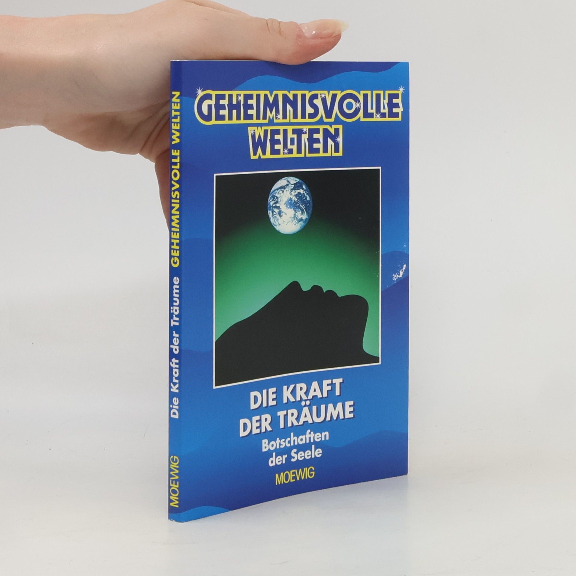 Kolektív autorov Geheimnisvolle Welten: Die Kraft Der Träume