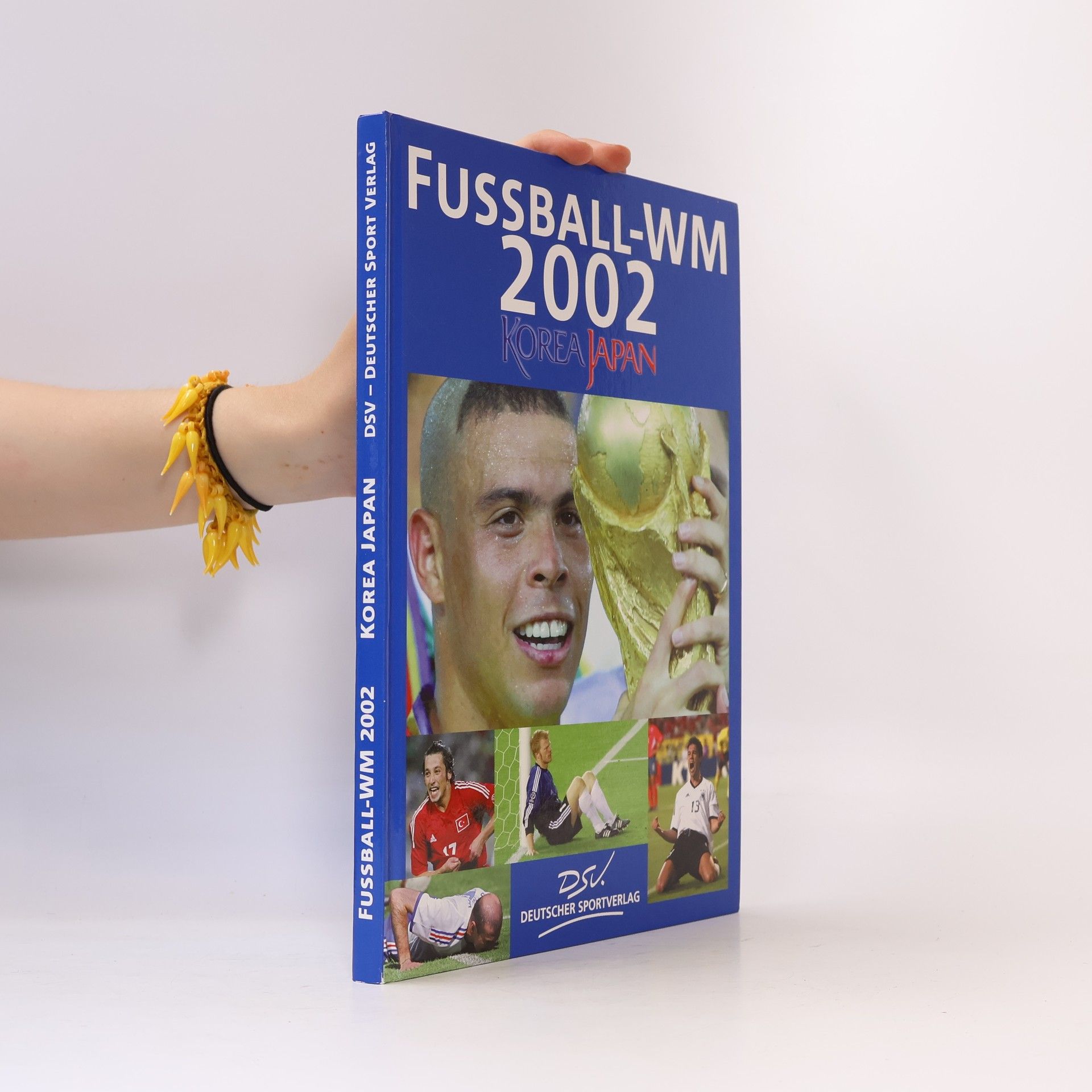 Autorenkollektiv Fussball-WM 2002. Korea, Japan