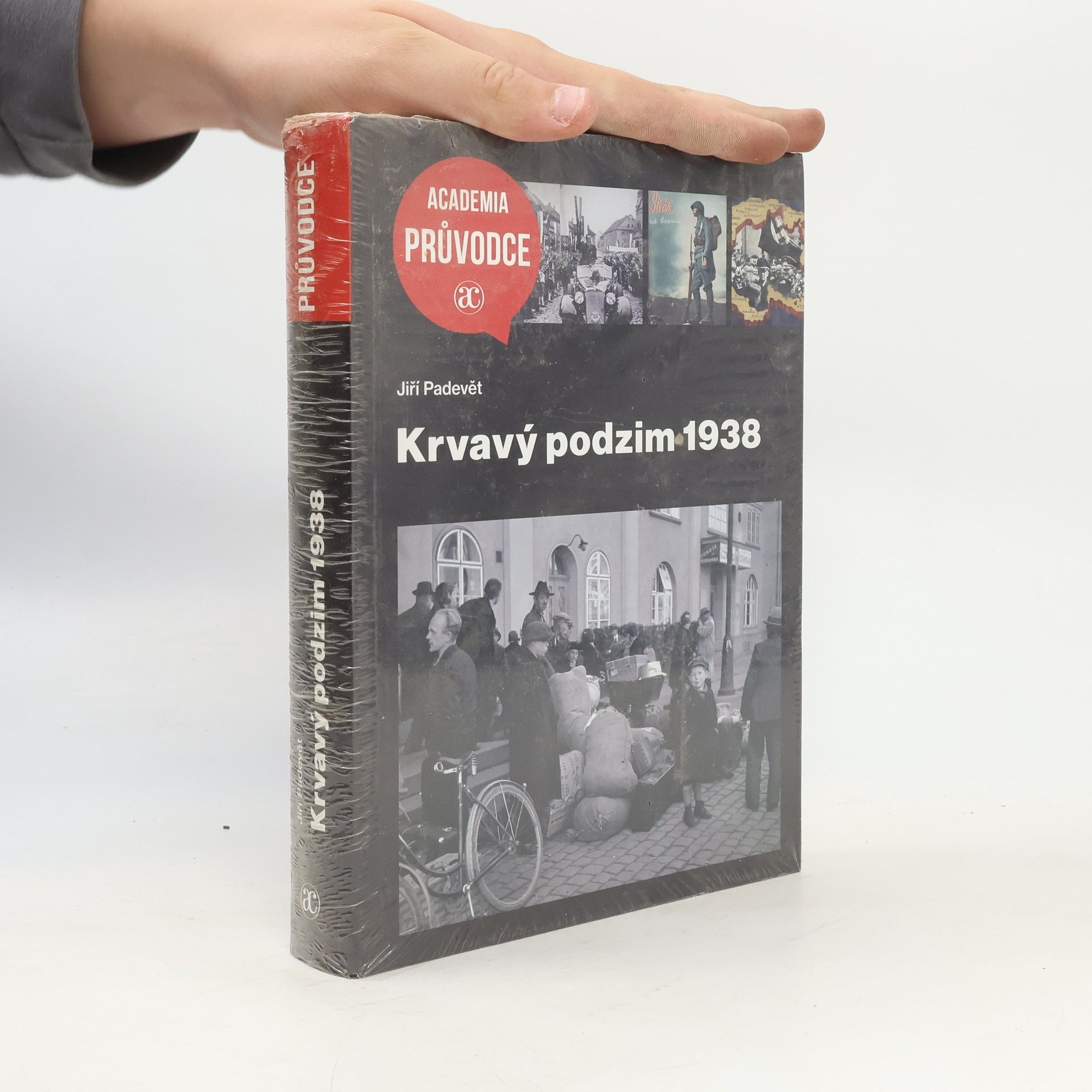 Jiří Padevět Krvavý podzim 1938