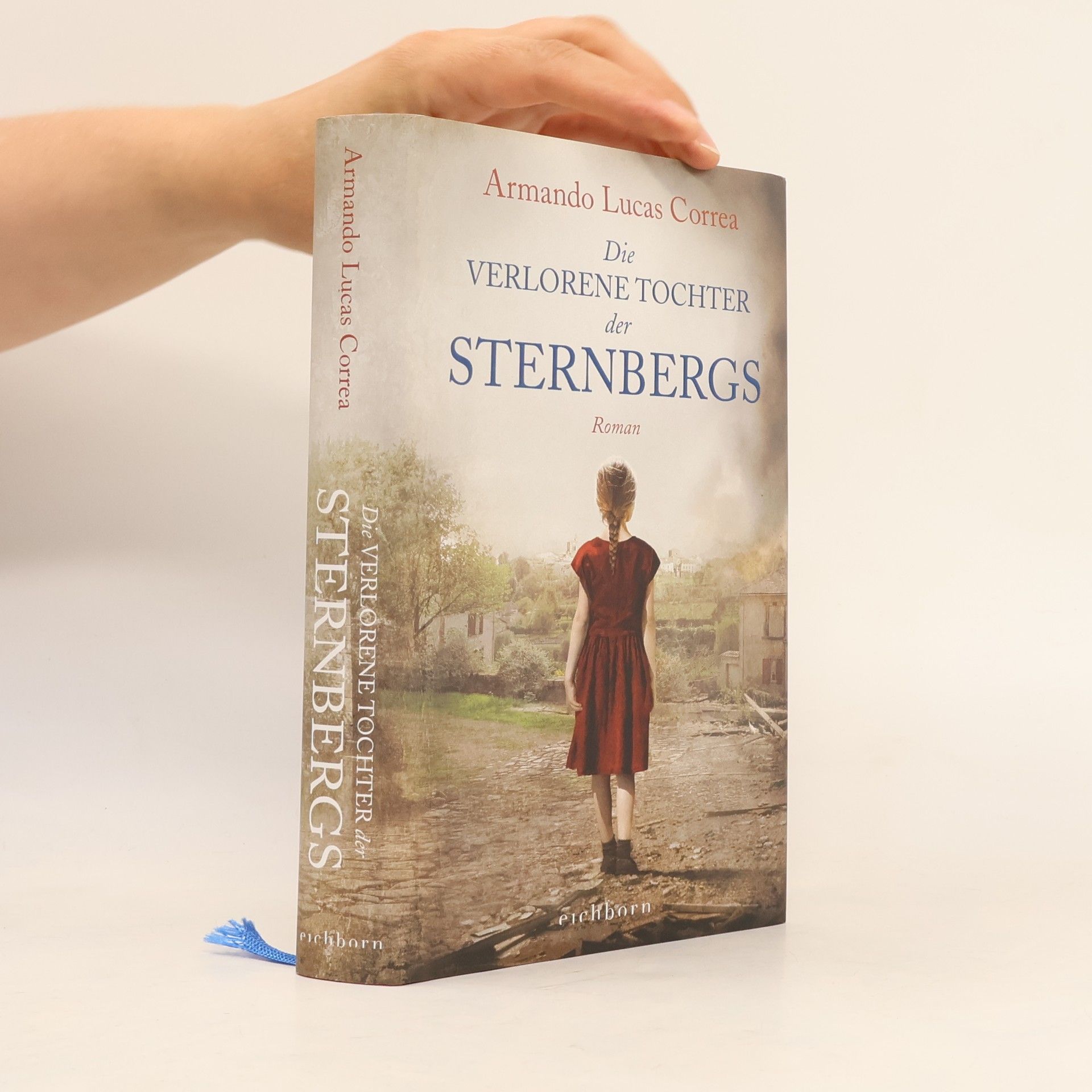 Armando Lucas Correa Die verlorene Tochter der Sternbergs