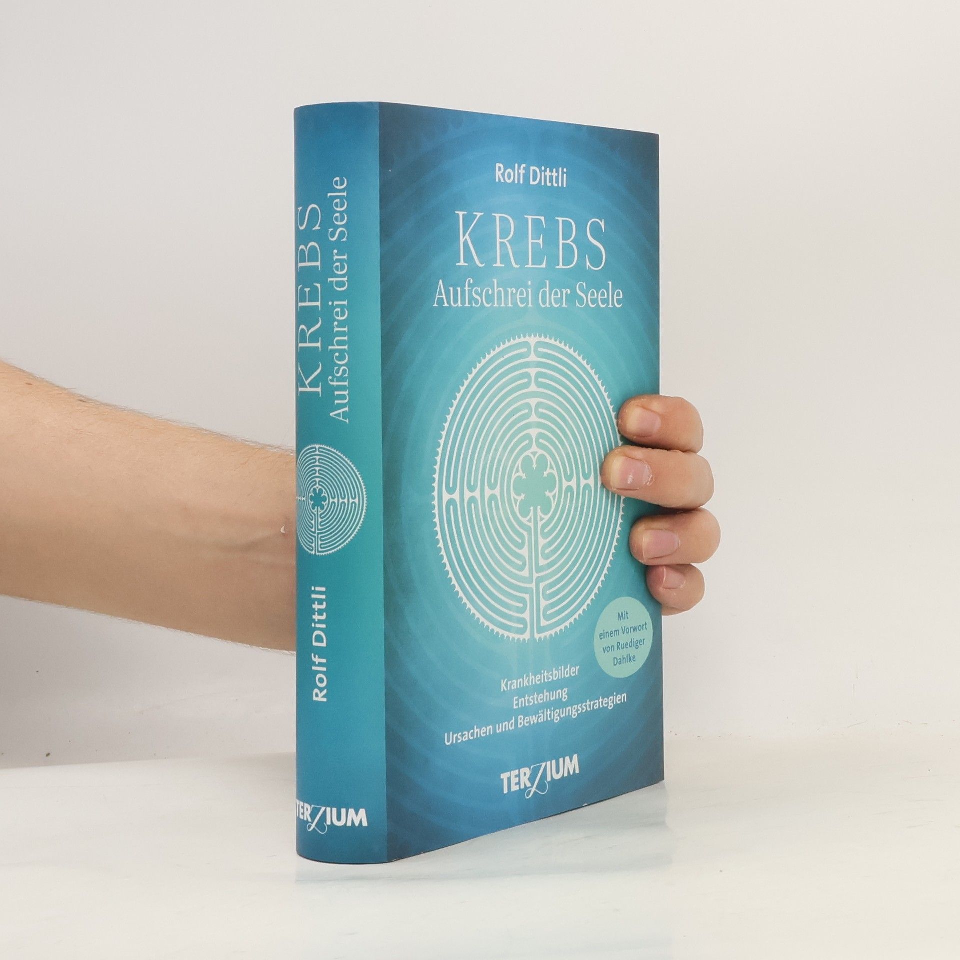 Rolf Dittli KREBS – Aufschrei der Seele