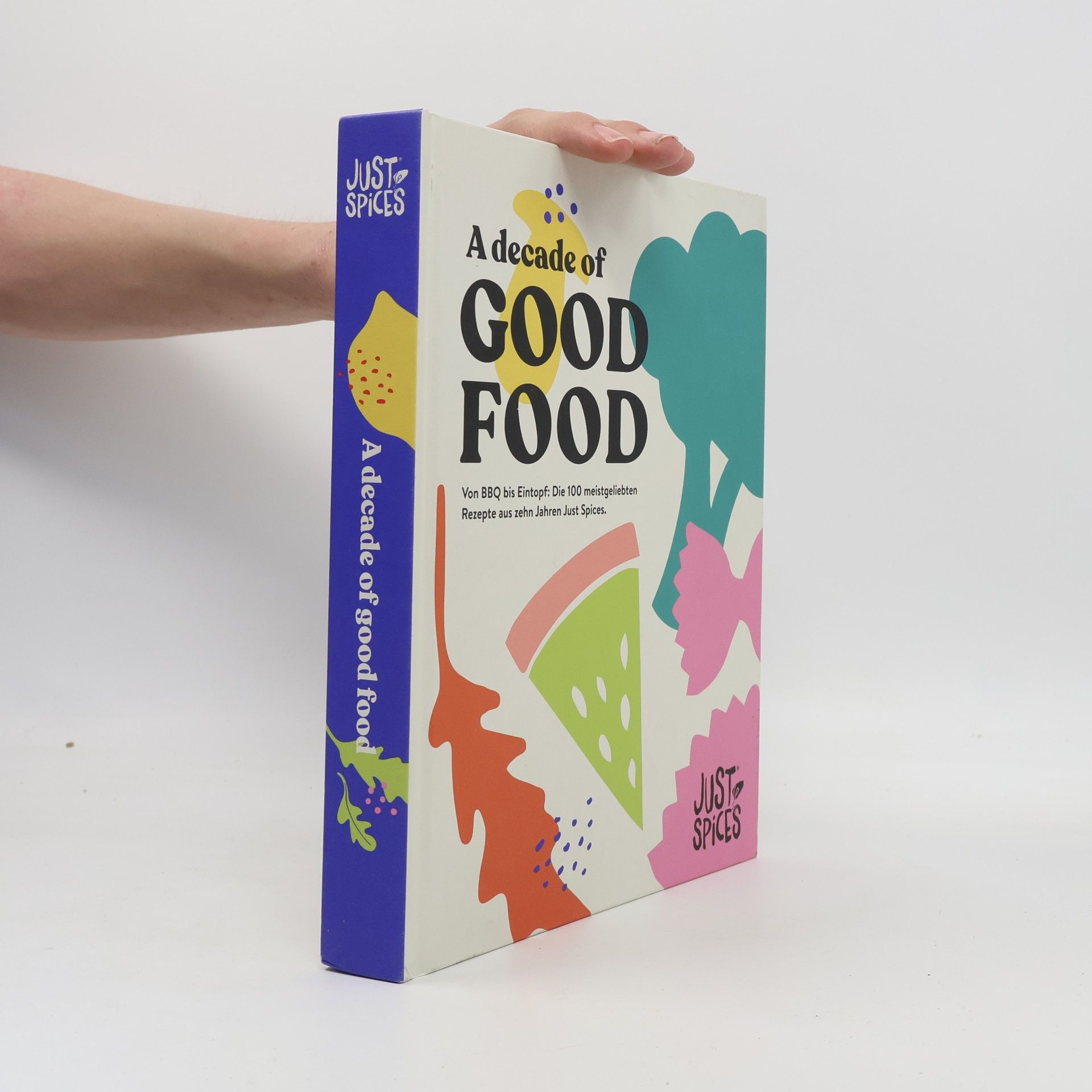 Autorenkollektiv A decade of Good Food