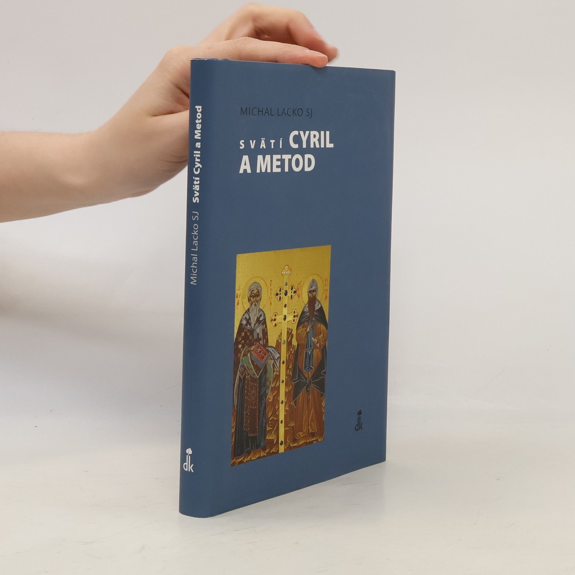 Michal Lacko SJ Svätí Cyril a Metod