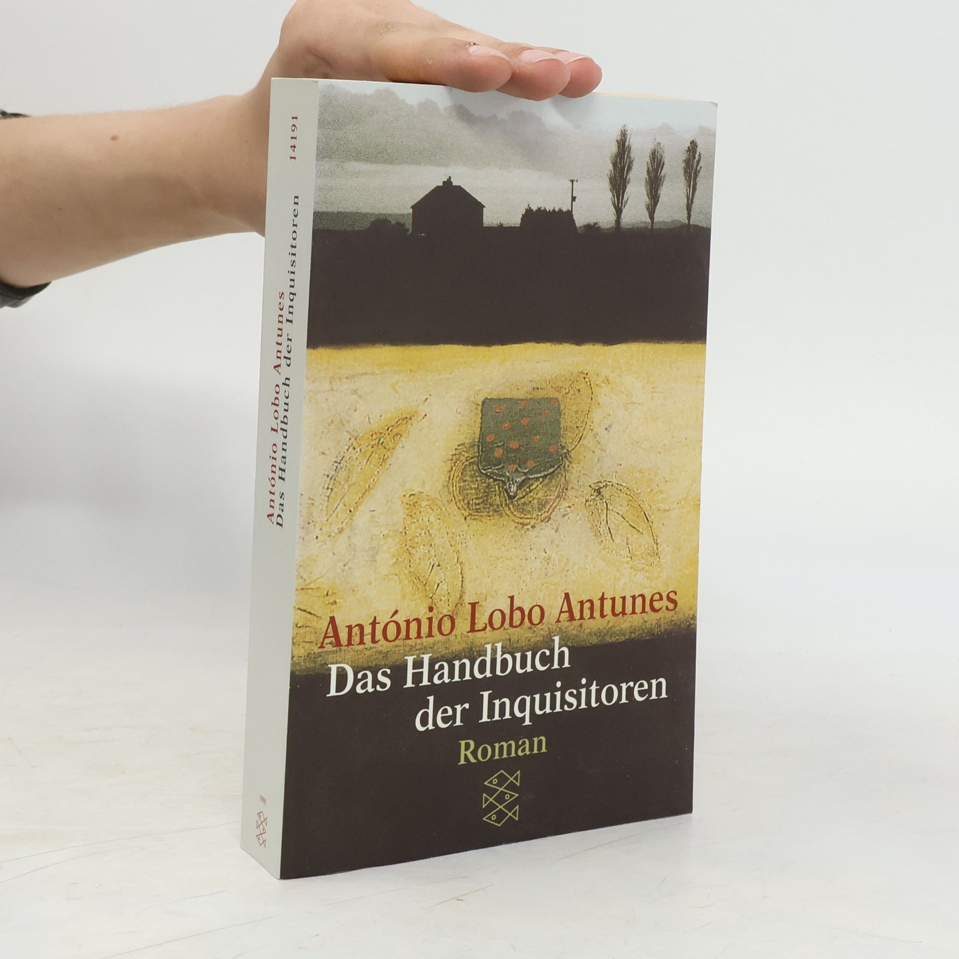 António Lobo Antunes Das Handbuch der Inquisitoren