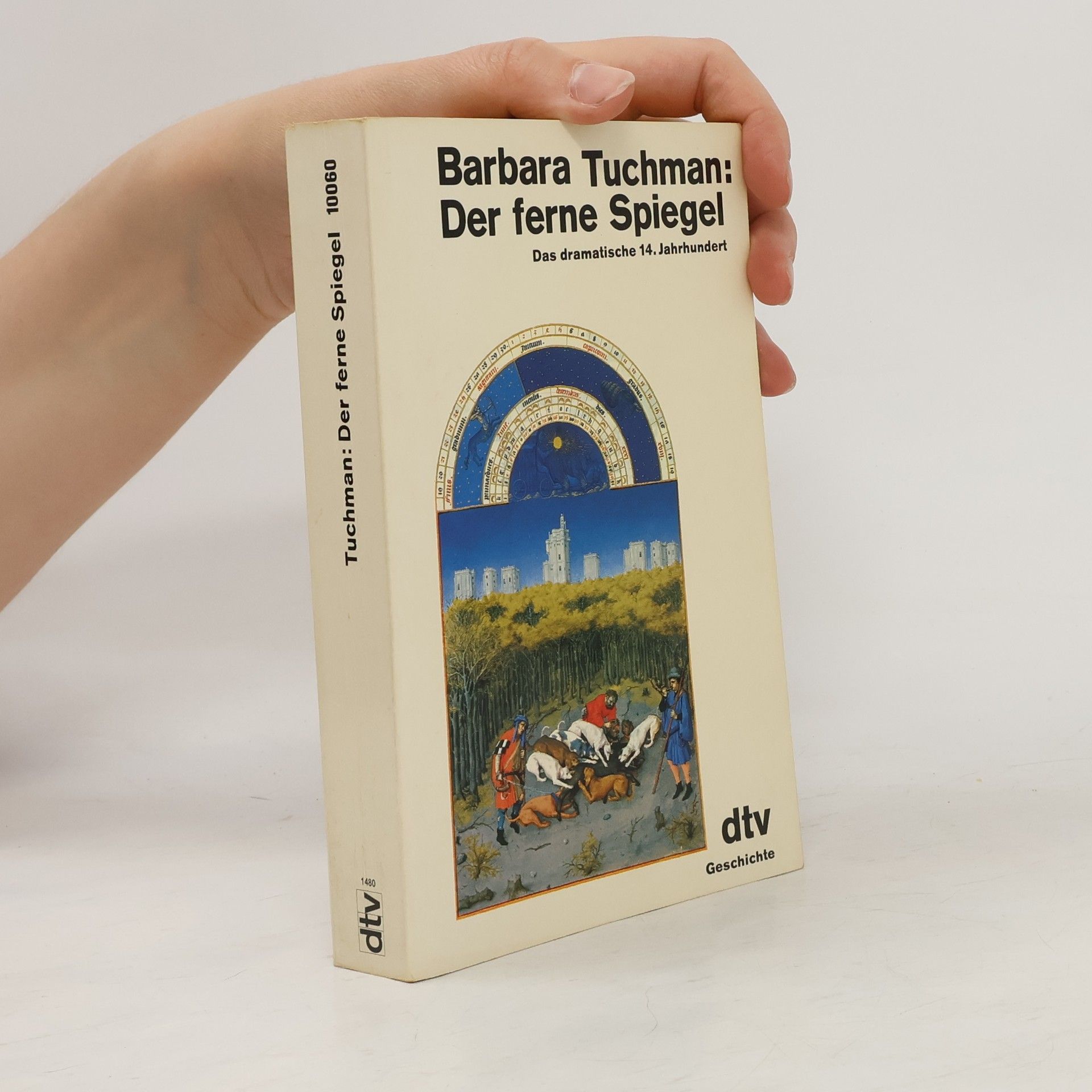 Barbara Wertheim Tuchman Der Ferne Spiegel
