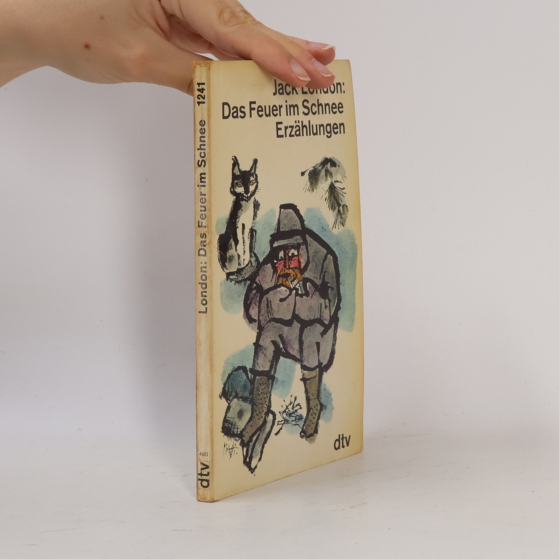 Jack London Das Feuer im Schnee