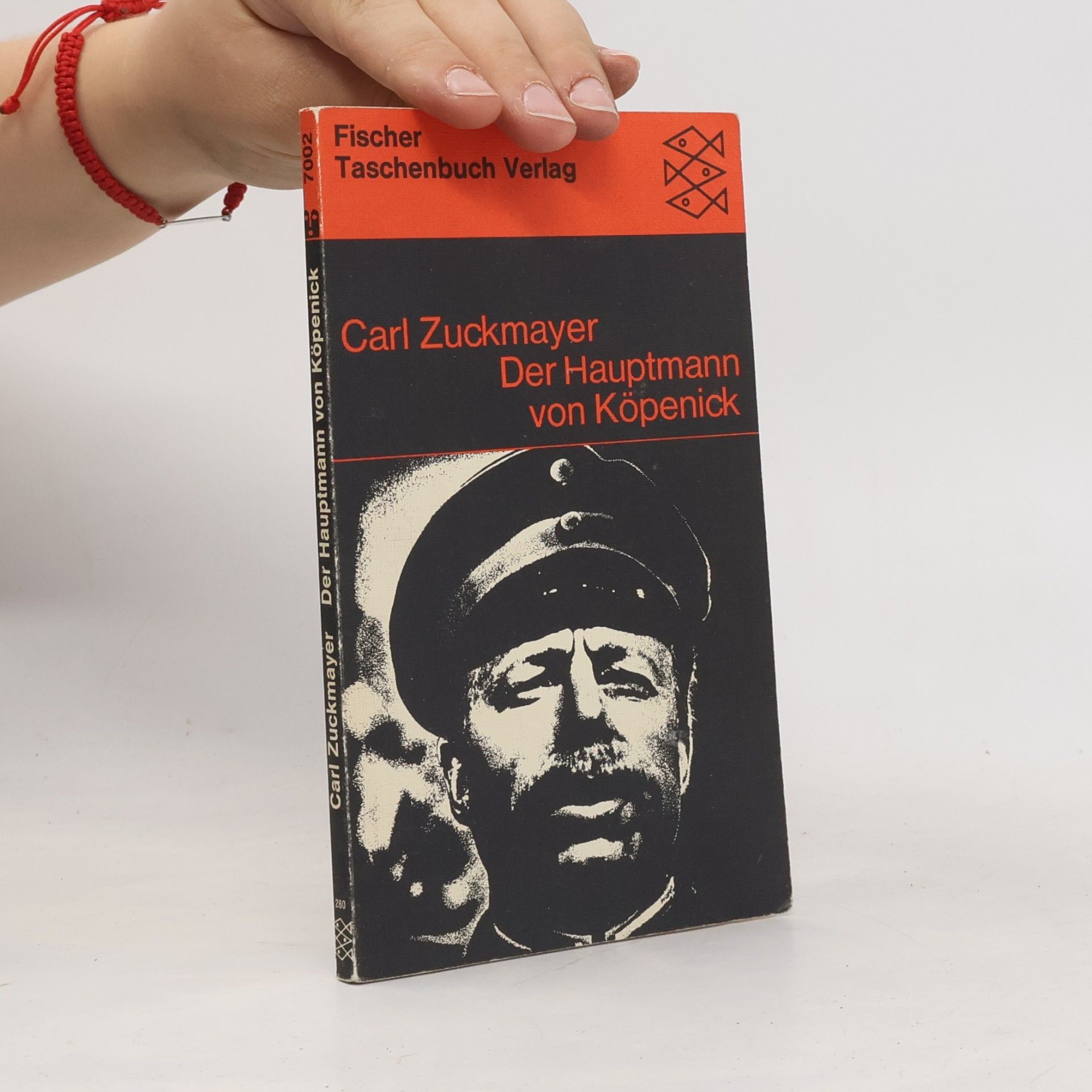 Carl Zuckmayer Der Hauptmann von Köpenick : ein deutsches Märchen in drei Akten