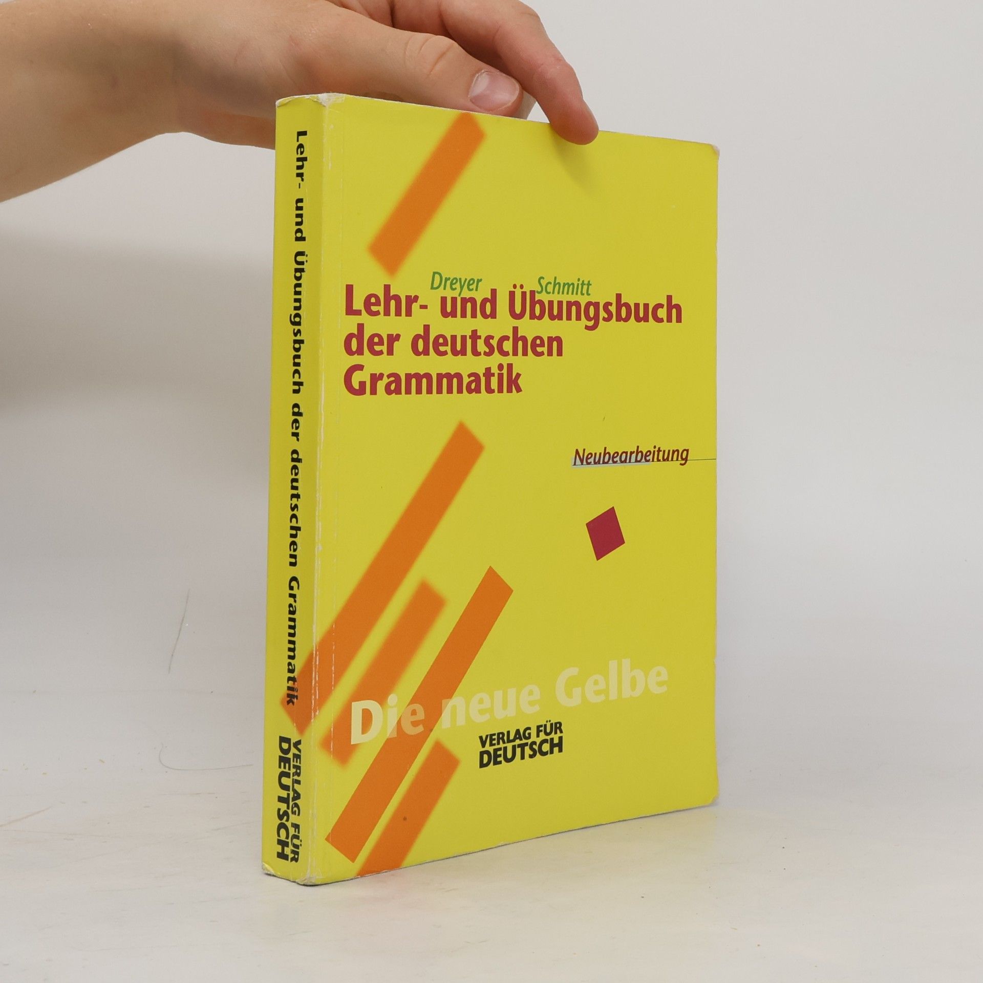 Richard Schmitt Lehr- und Übungsbuch der deutschen Grammatik