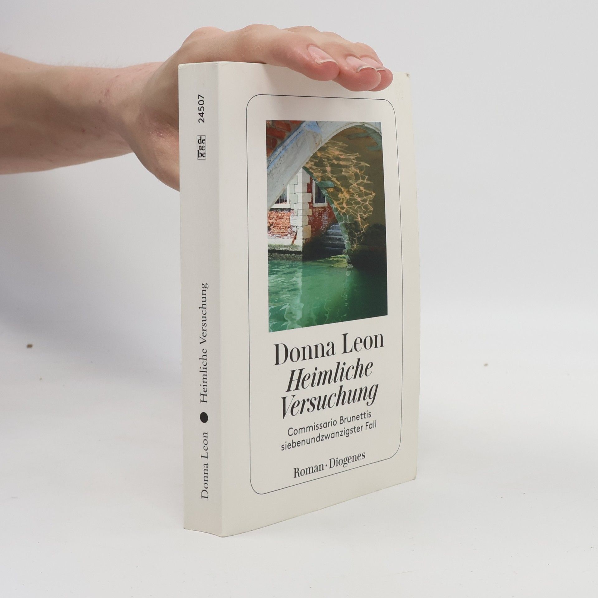 Donna Leon Heimliche Versuchung