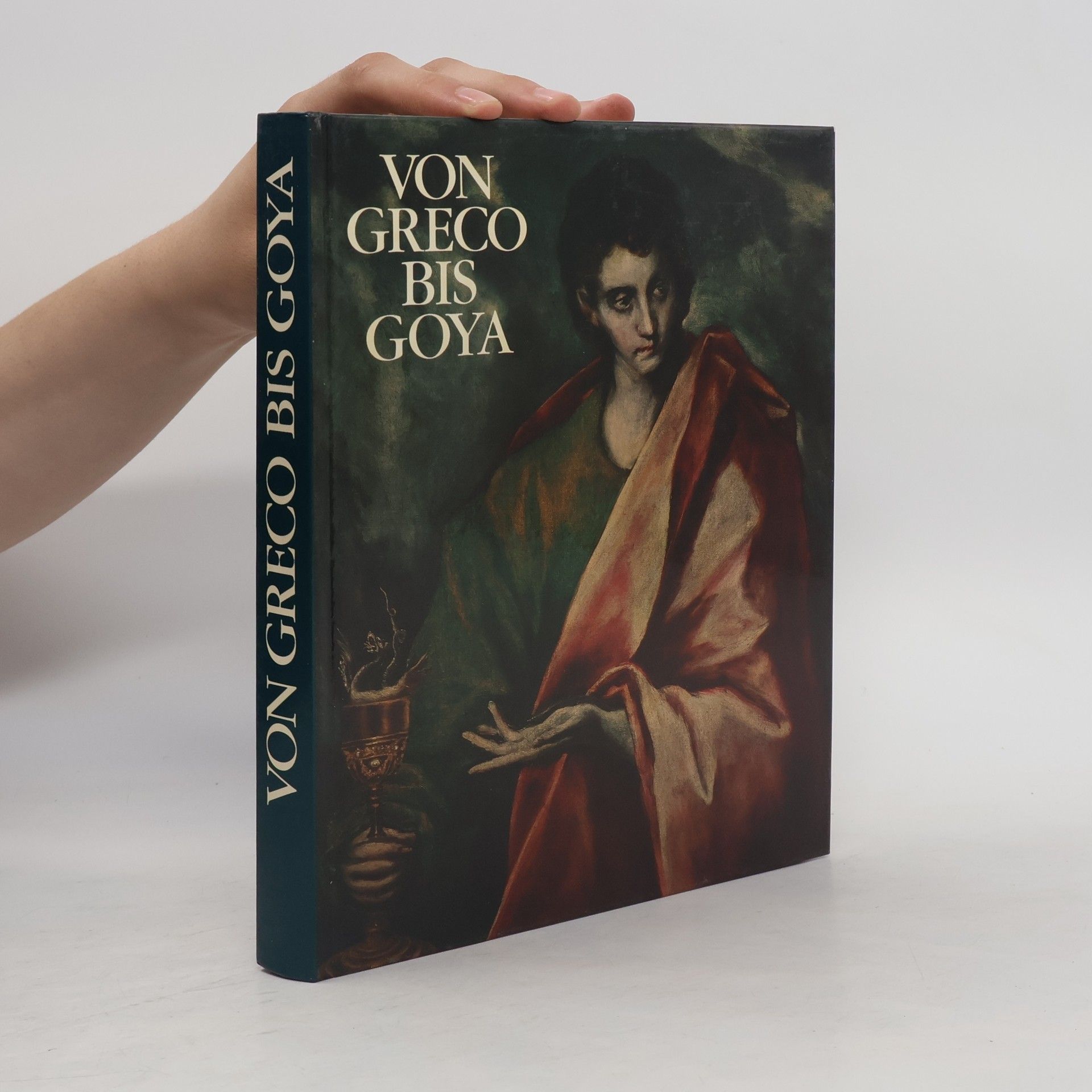 El Greco Von Greco bis Goya