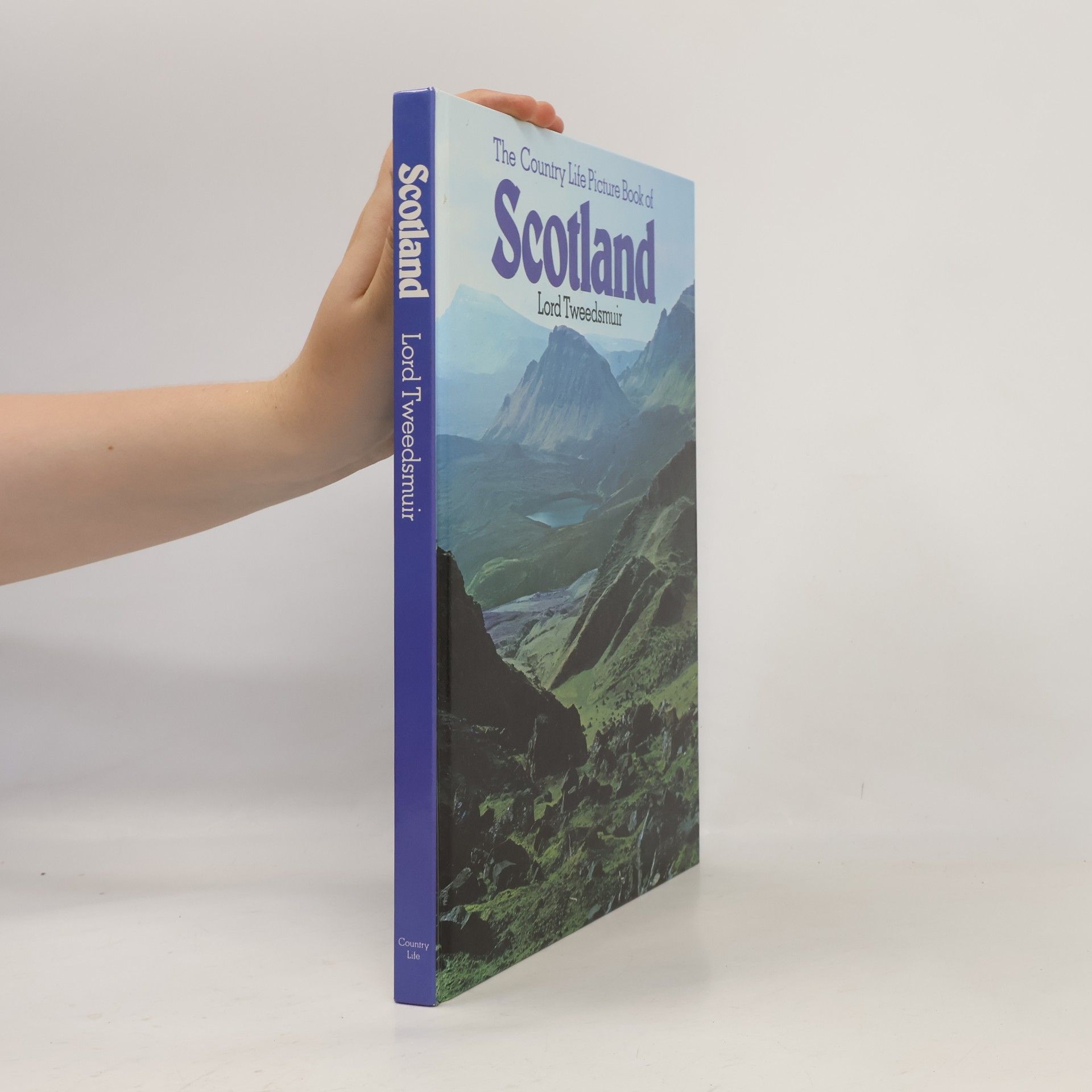 Lord Tweedsmuir The Country Life Picture Book of Scotland