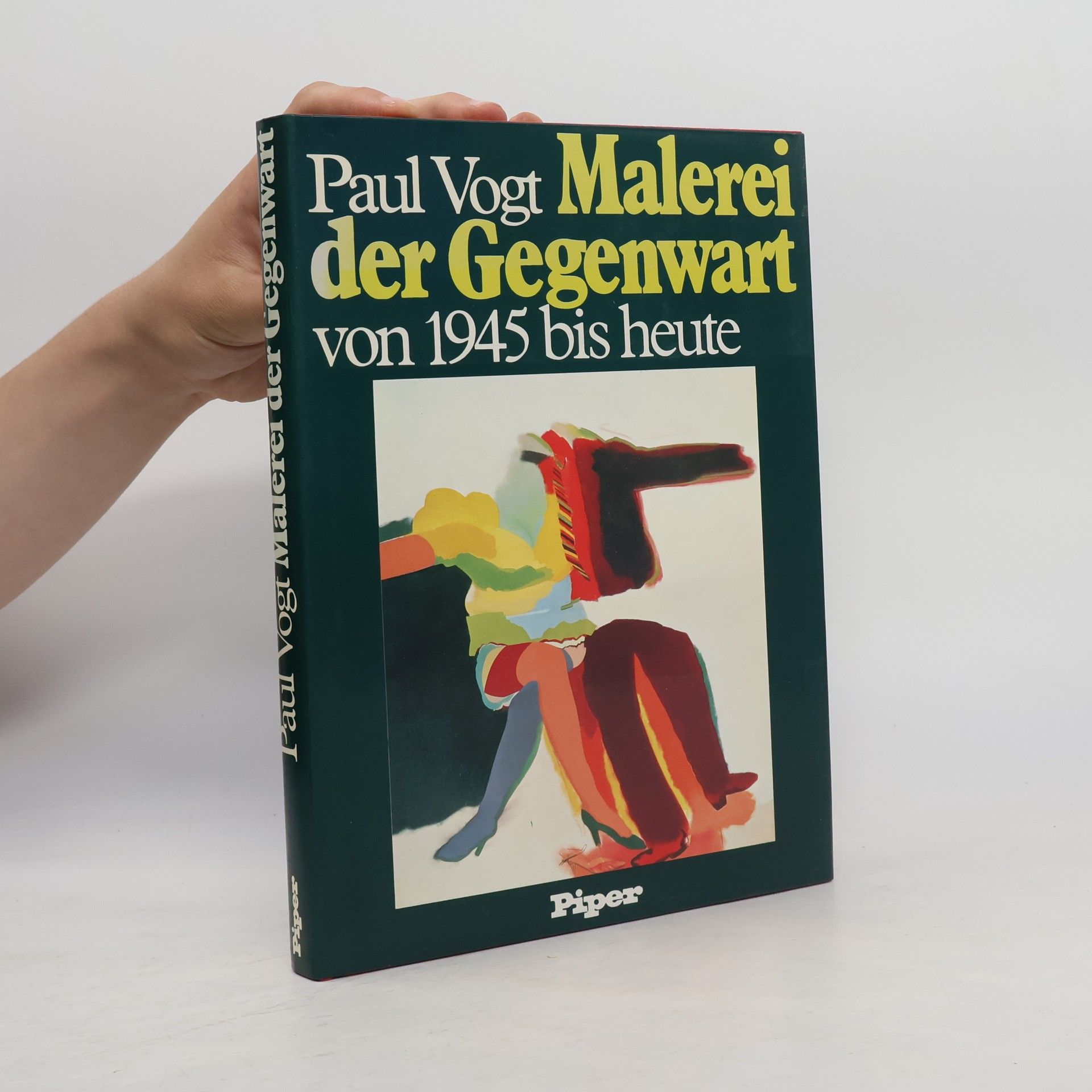 Paul Vogt Malerei der Gegenwart
