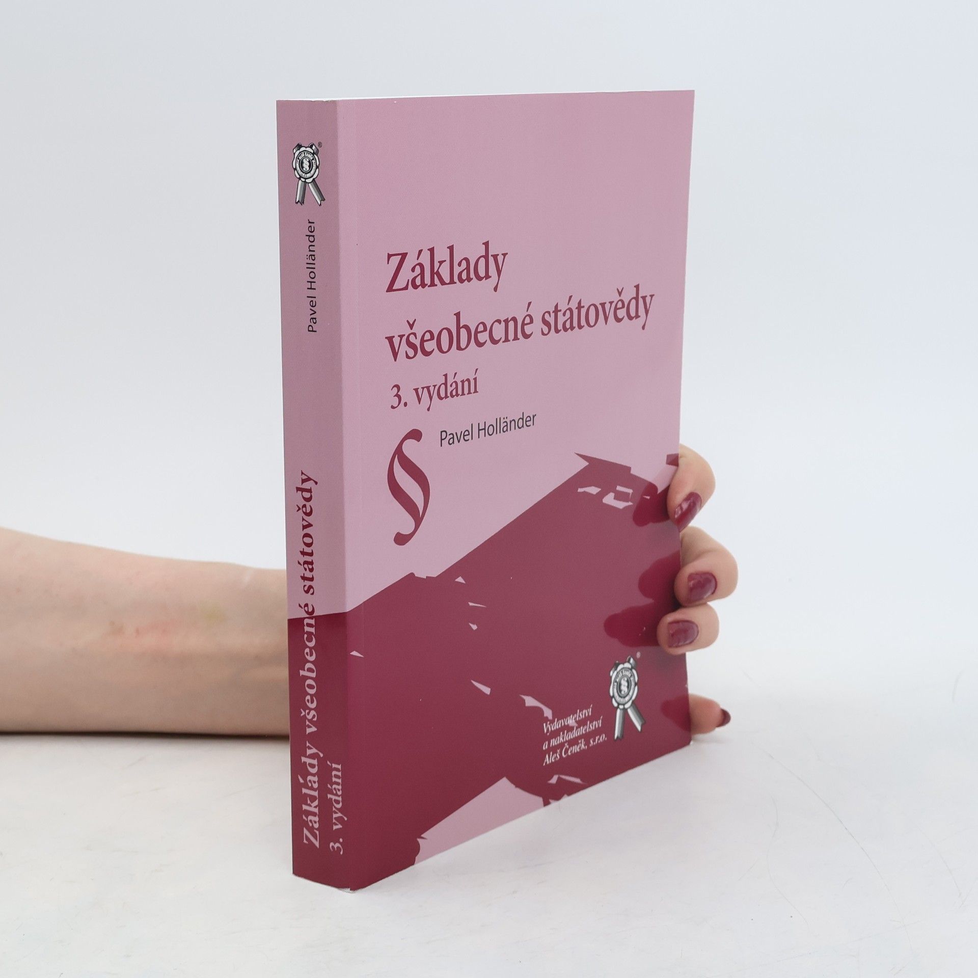 Pavel Holländer Základy všeobecné státovědy
