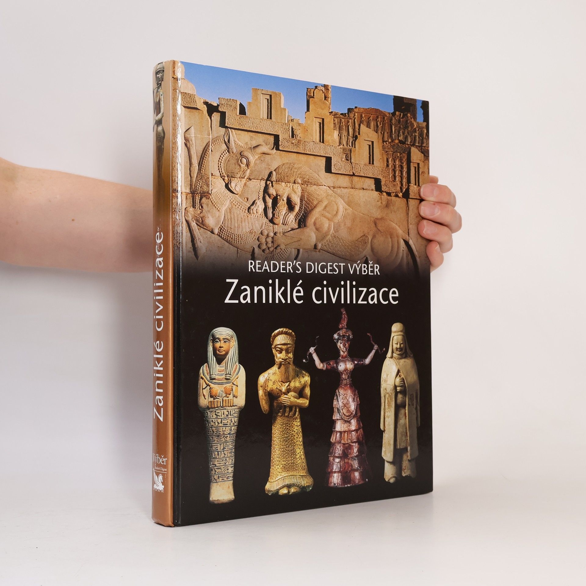 Kolektiv autorů Zaniklé civilizace