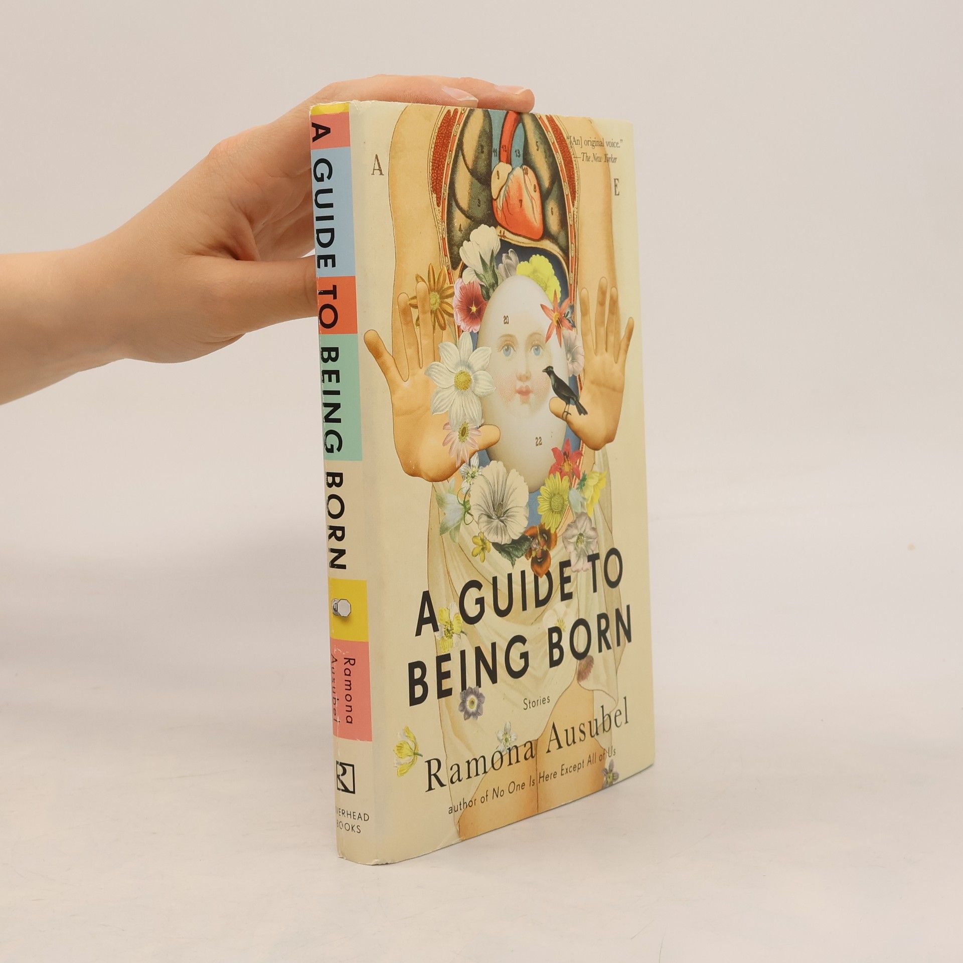 Ramona Ausubel A Guide to Being Born